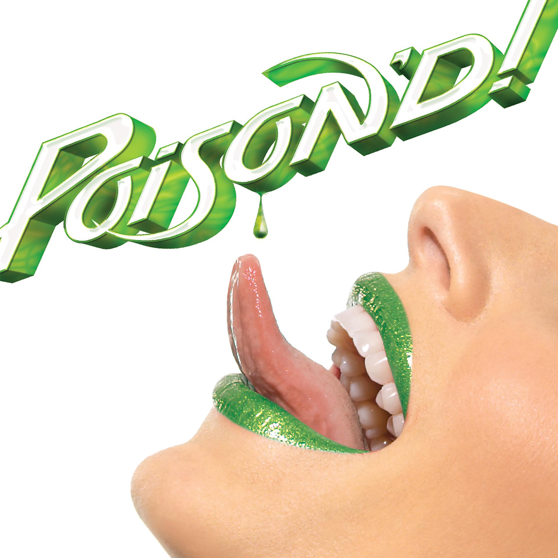 Постер альбома Poison'd!