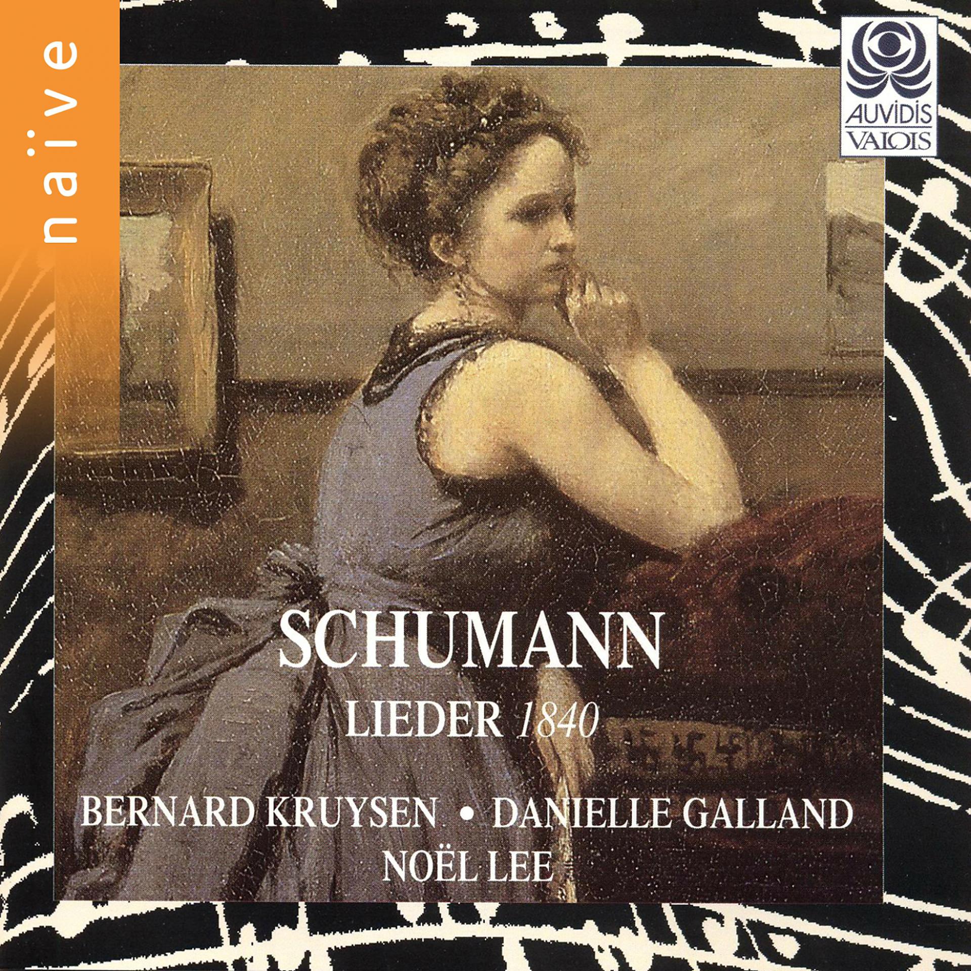 Постер альбома Schumann: Lieder 1840