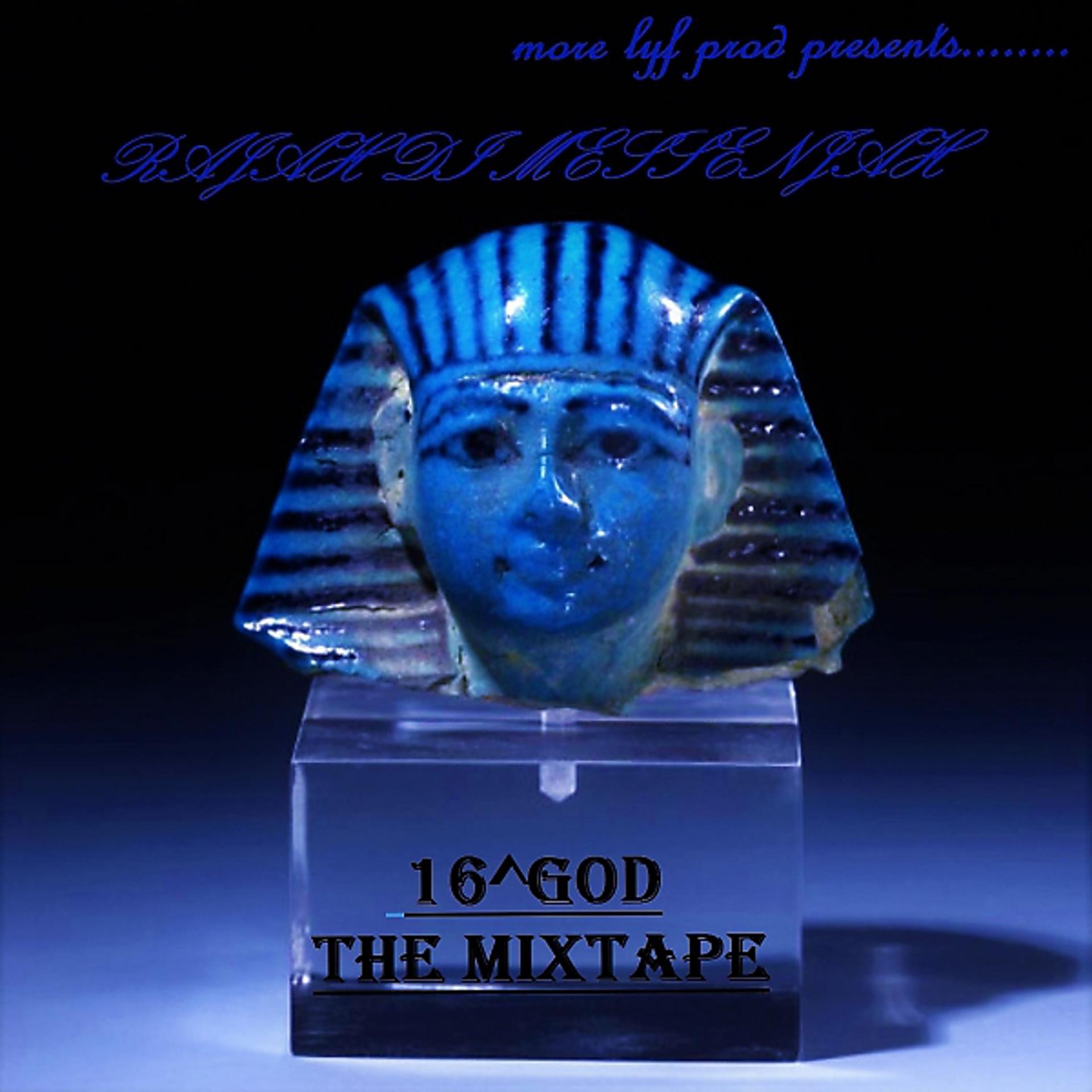 Постер альбома 16^GOD: THE MIXTAPE