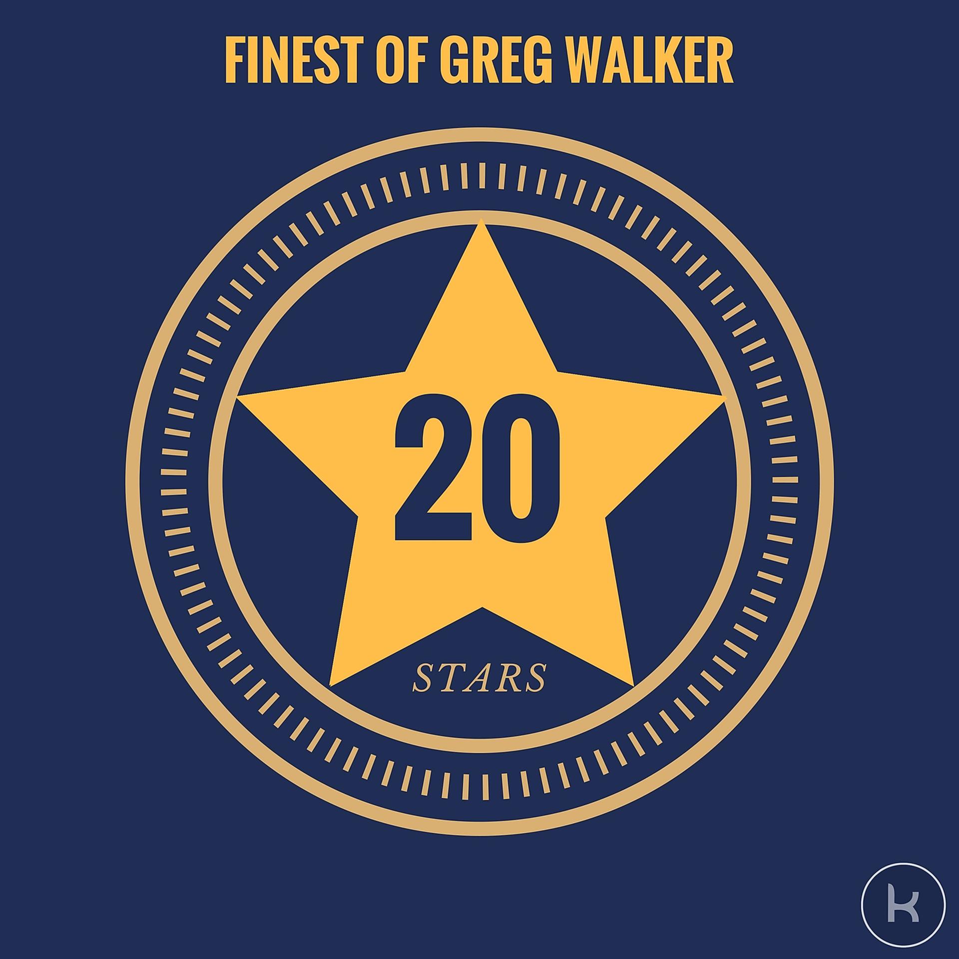 Постер альбома 20 Stars - Finest of Greg Walker