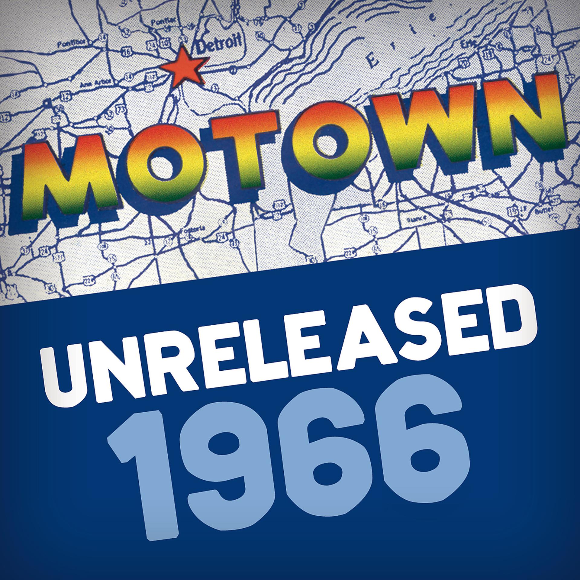 Постер альбома Motown Unreleased: 1966