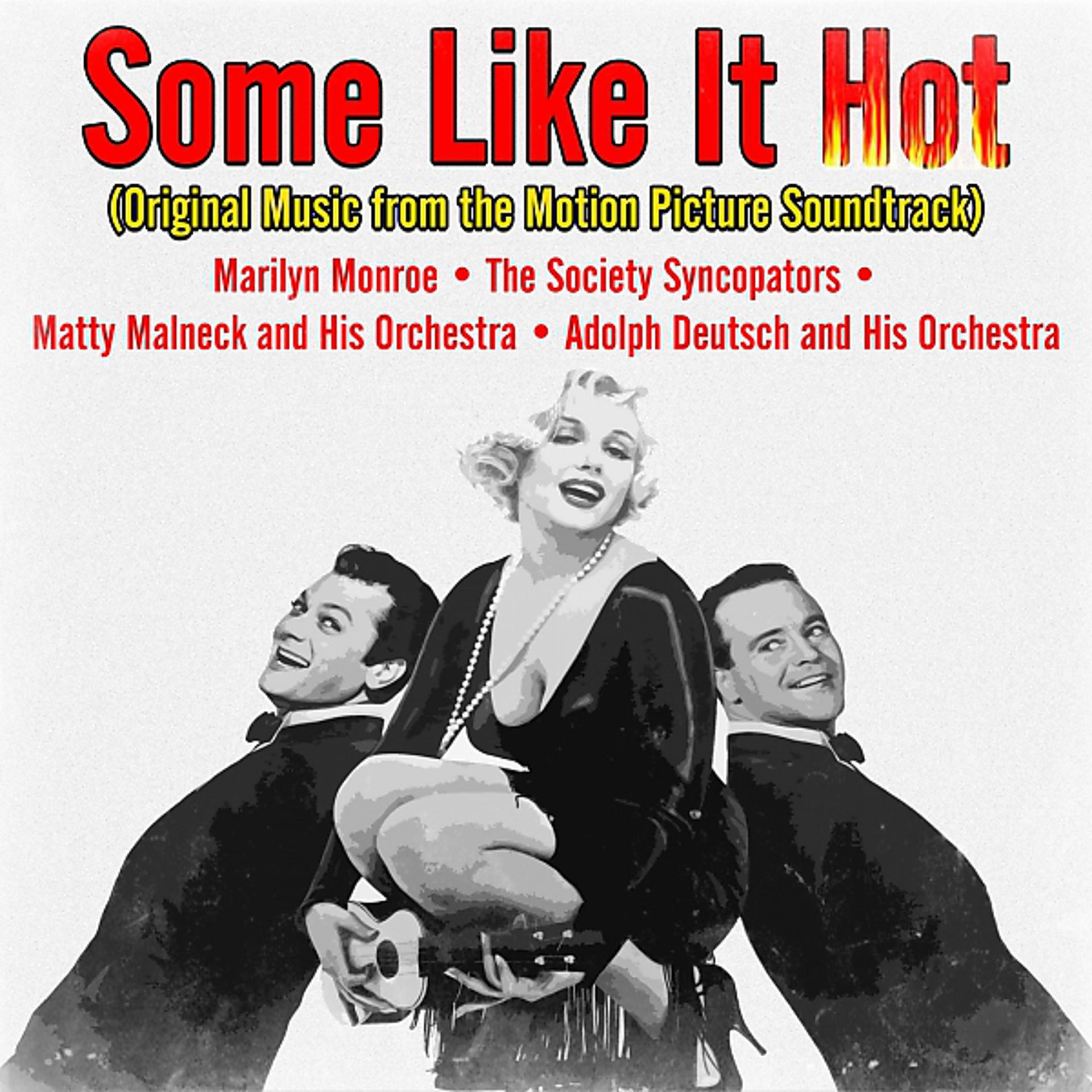 Постер альбома Some Like It Hot (Original Music from the Motion Picture Soundtrack)