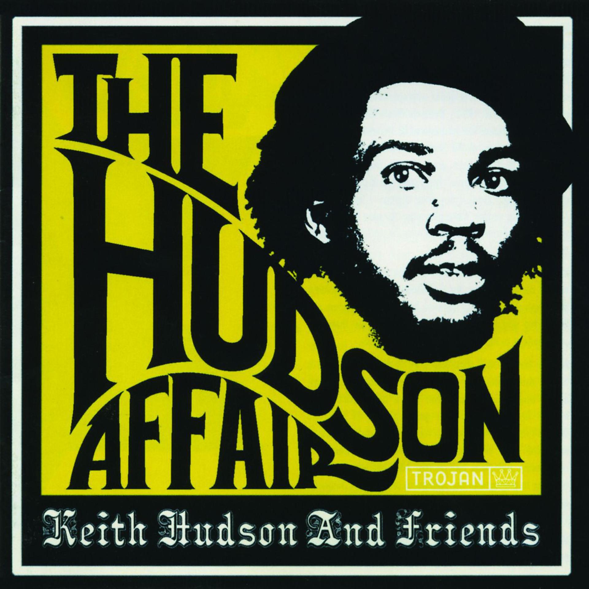 Постер альбома The Hudson Affair: Keith Hudson and Friends
