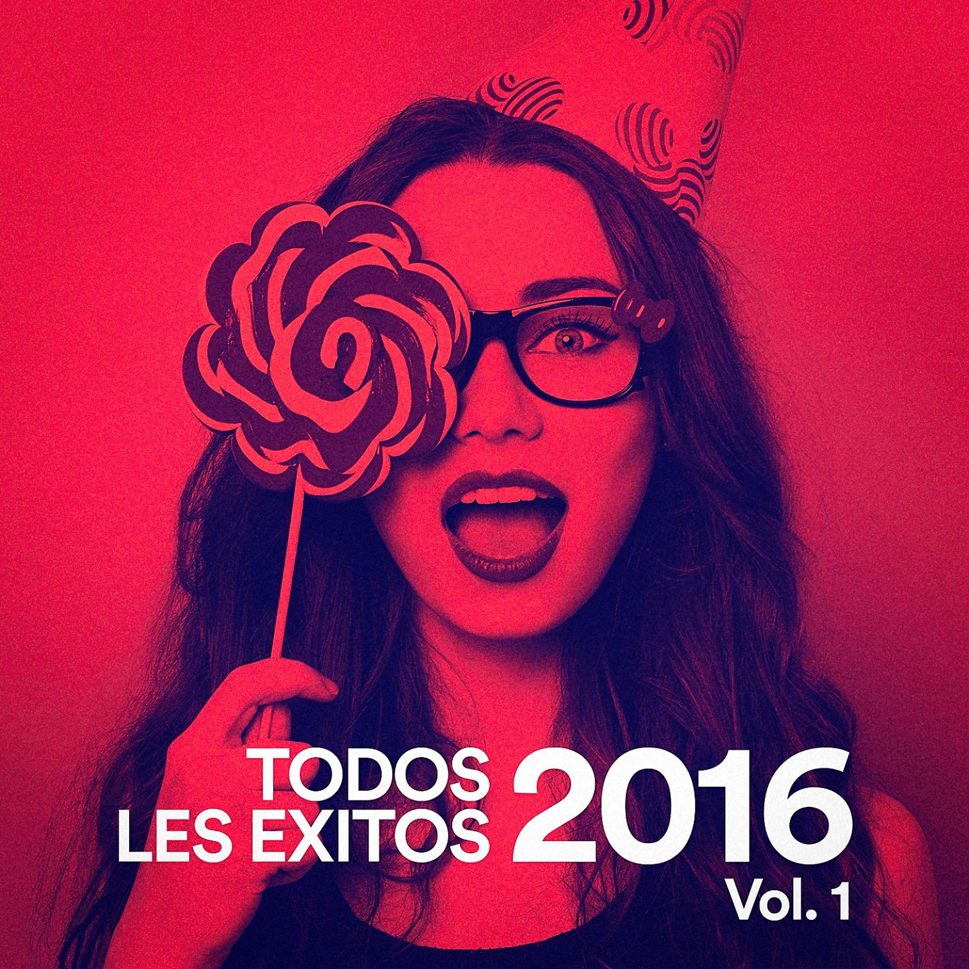 Постер альбома Todos los Exitos 2016, Vol. 1