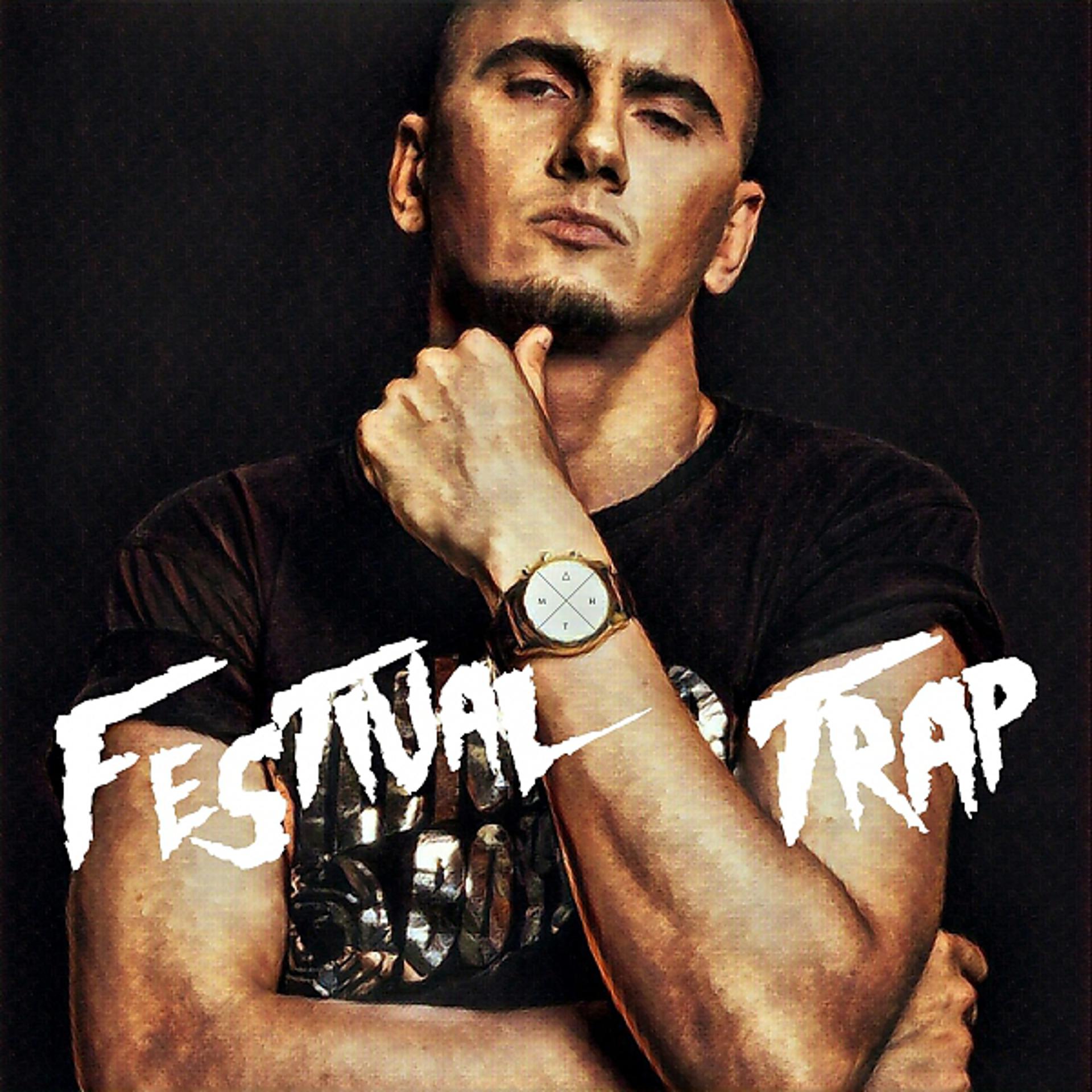 Постер альбома Festival Trap Music