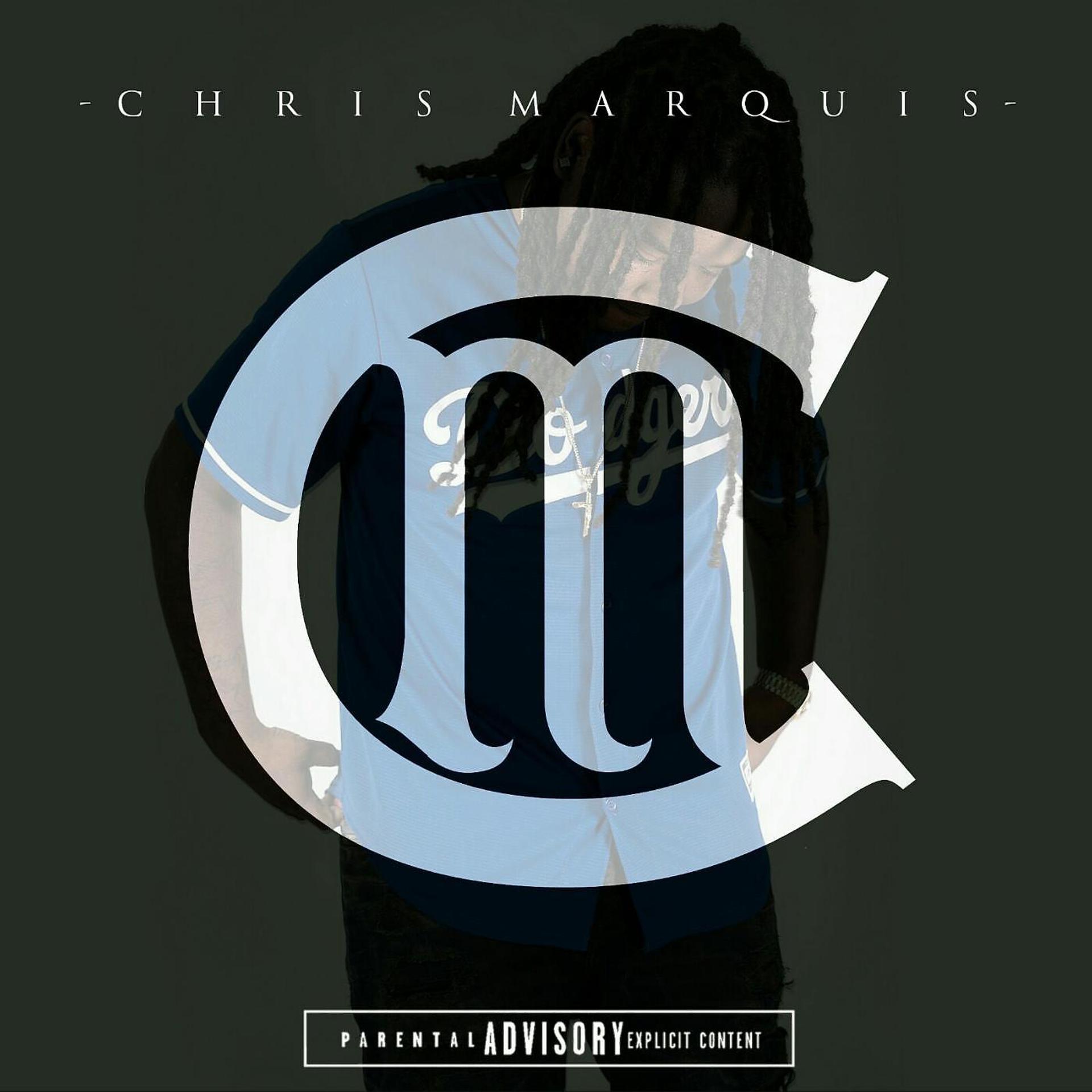 Постер альбома Chris Marquis