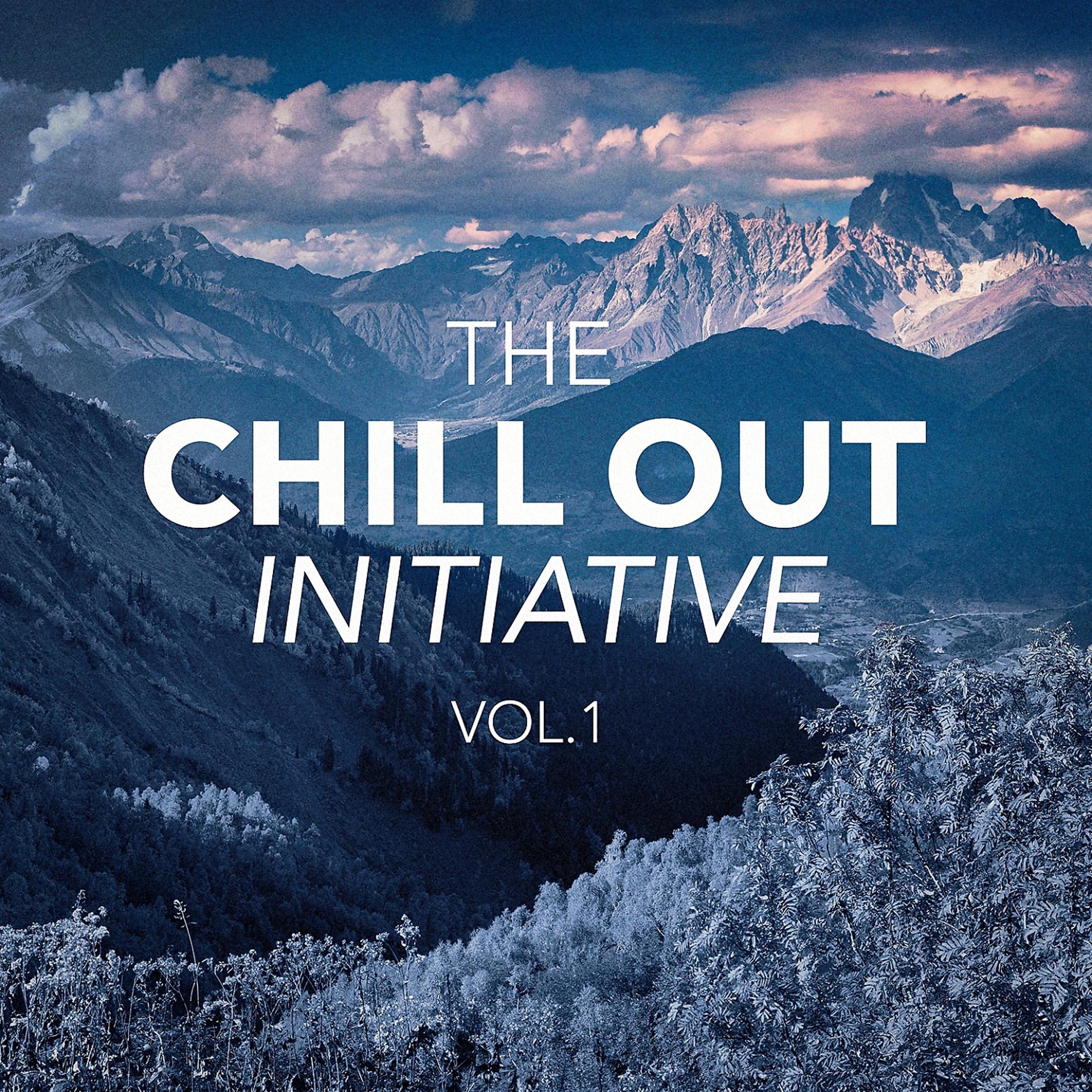 Постер альбома The Chill Out Music Initiative, Vol. 1 (Today's Hits In a Chill Out Style)