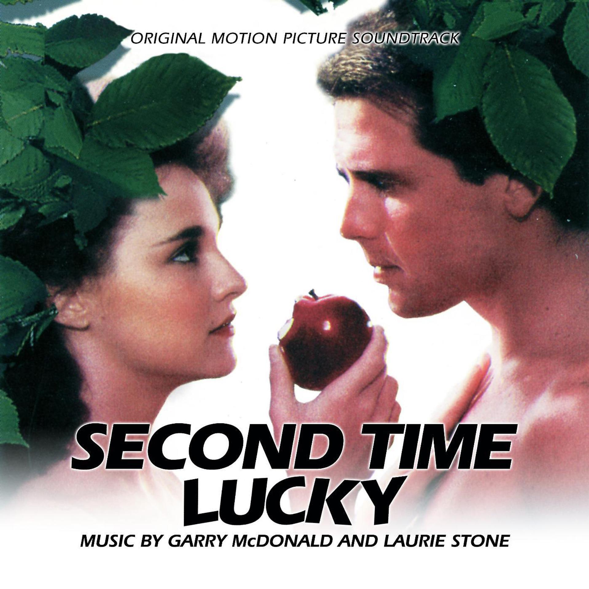 Постер альбома Second Time Lucky (Original Motion Picture Soundtrack)