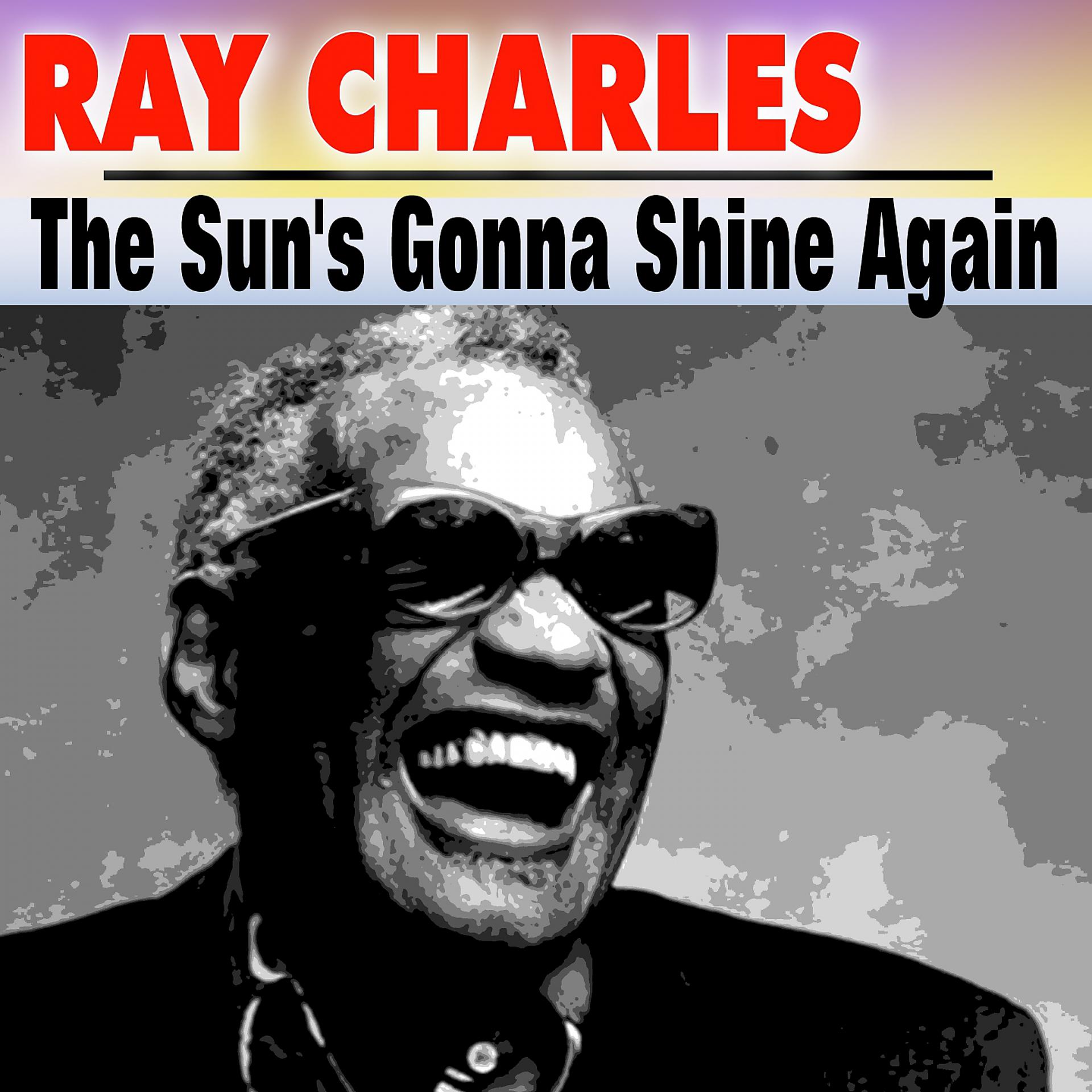 Постер альбома The Sun's Gonna Shine Again