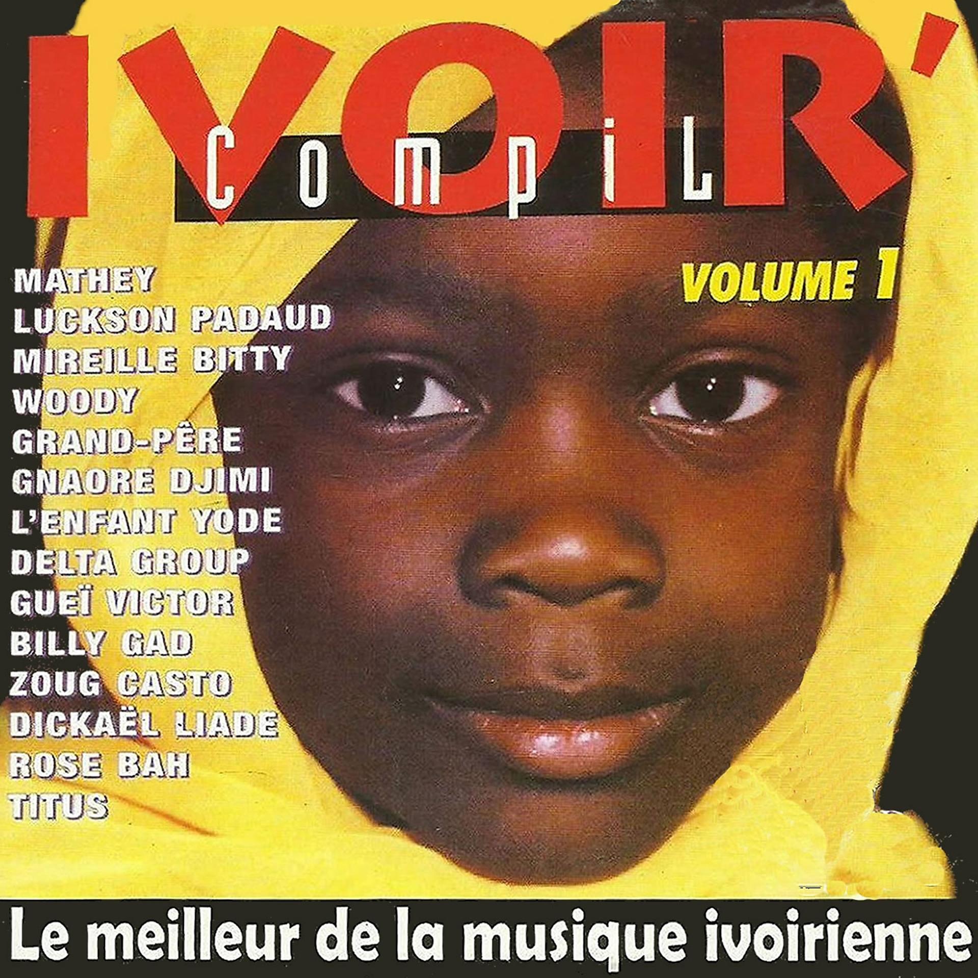Постер альбома Ivoir' compil, vol. 1