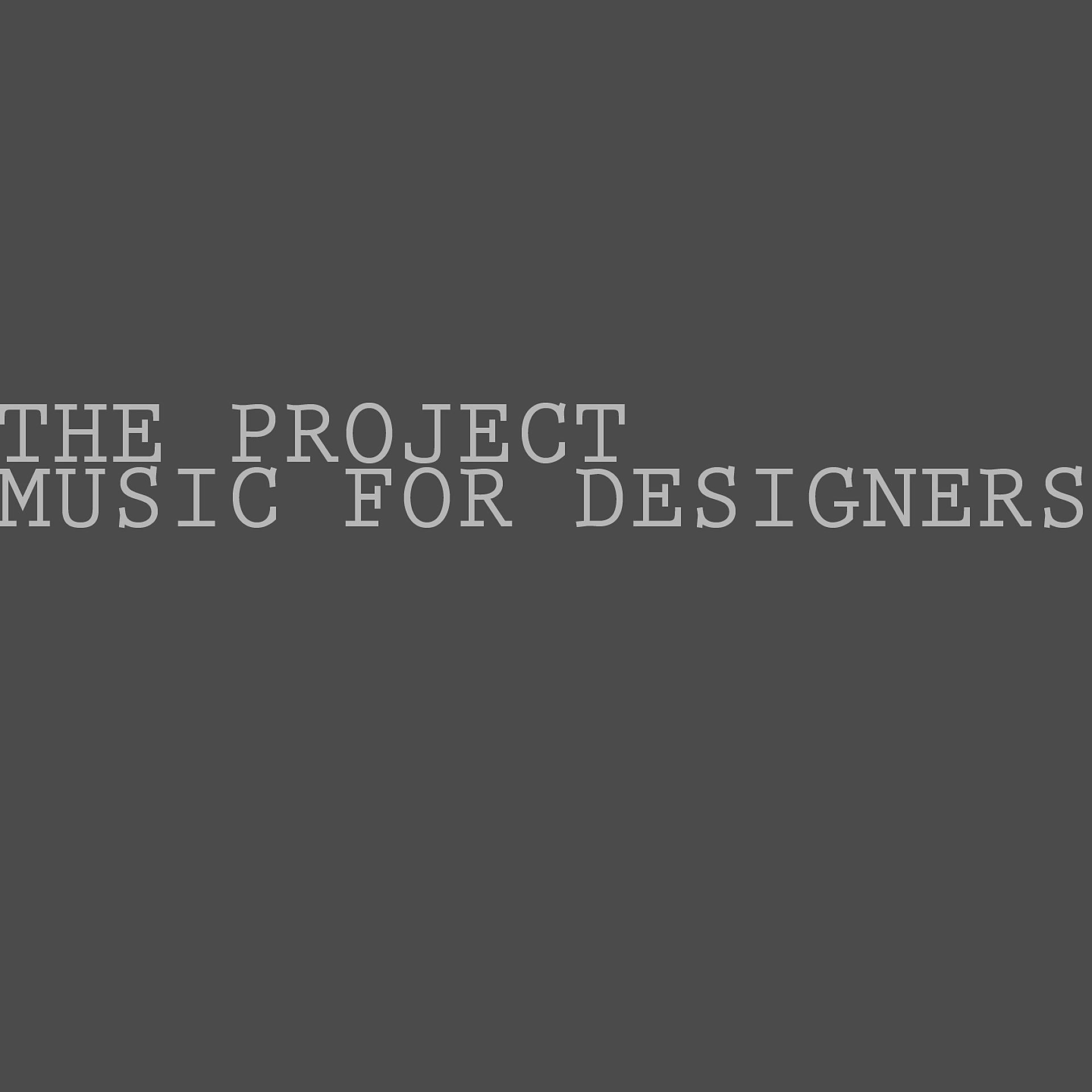 Постер альбома Music for Designers, Pt. 4