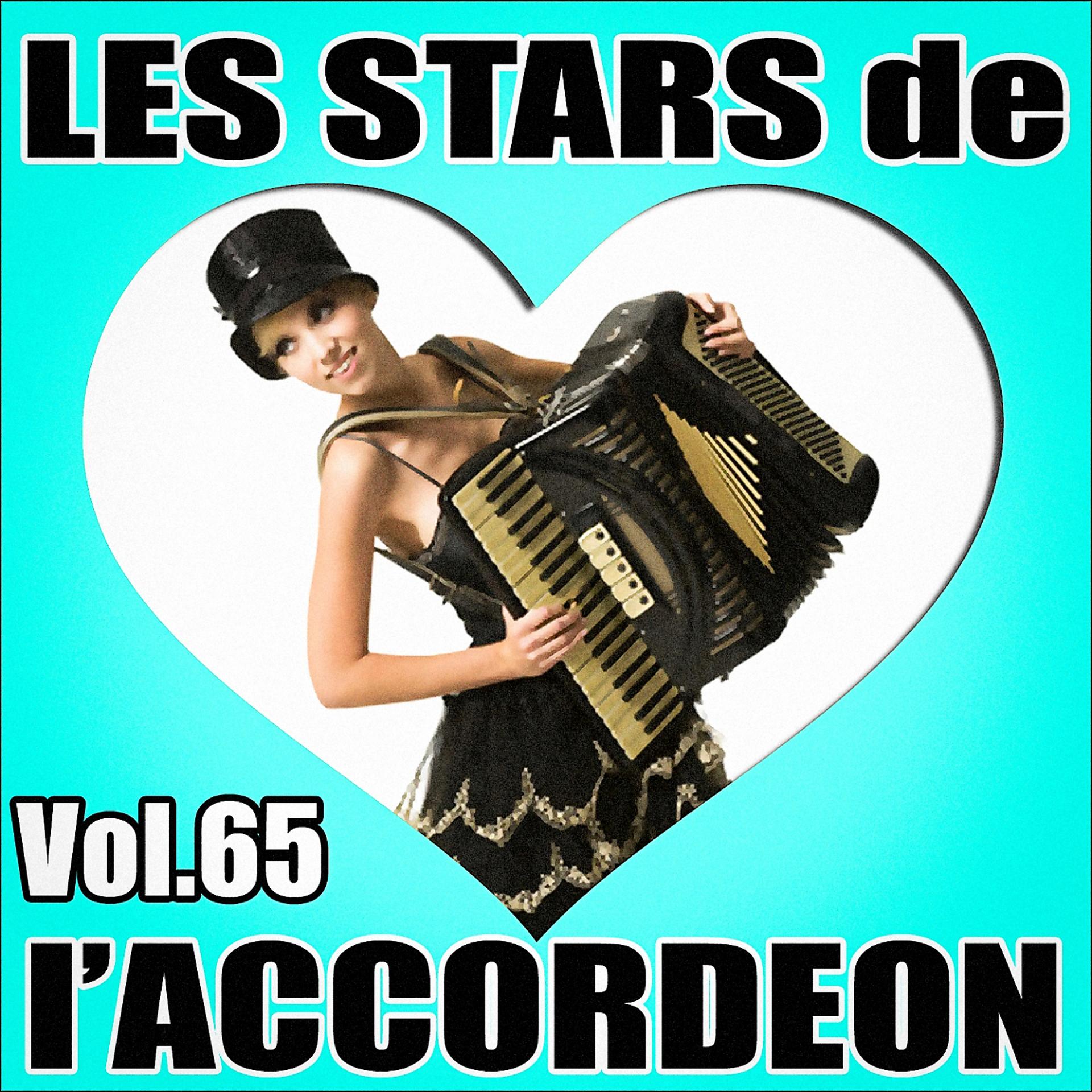 Постер альбома Les stars de l'accordéon, vol. 65