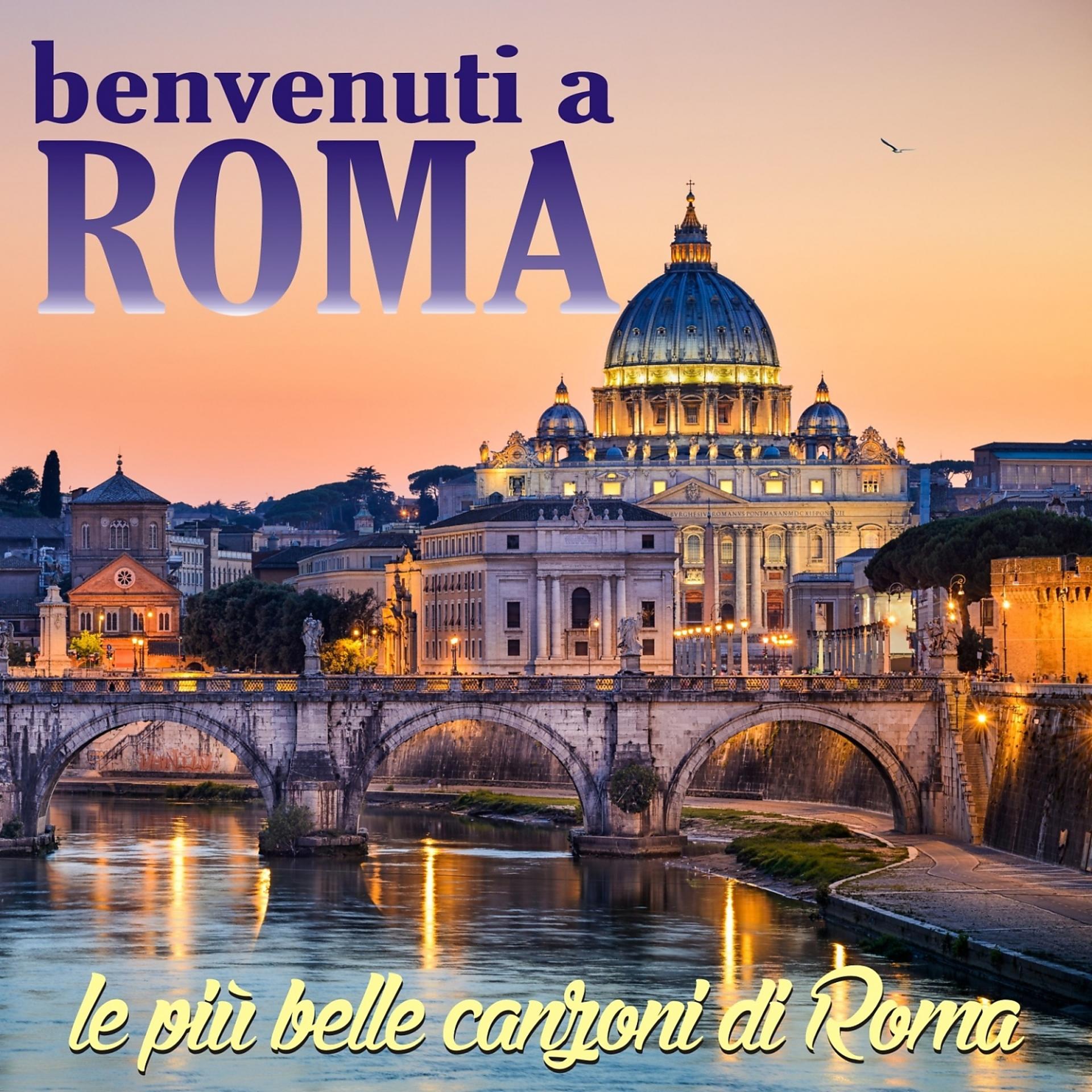 Постер альбома Benvenuti a Roma
