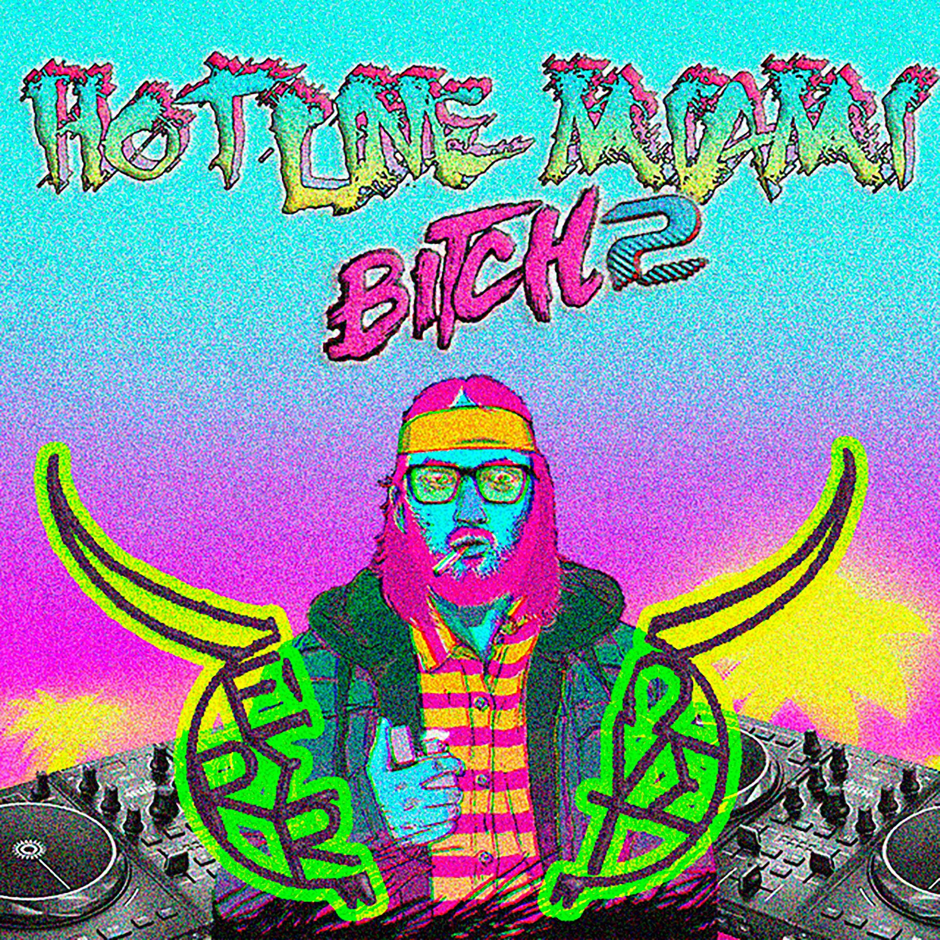 Постер альбома Hotline Miami, Bitch 2!