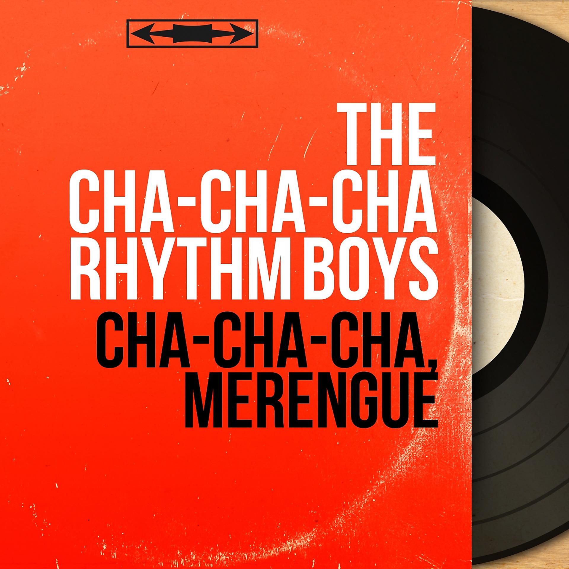 Постер альбома Cha-Cha-Cha, Merengue