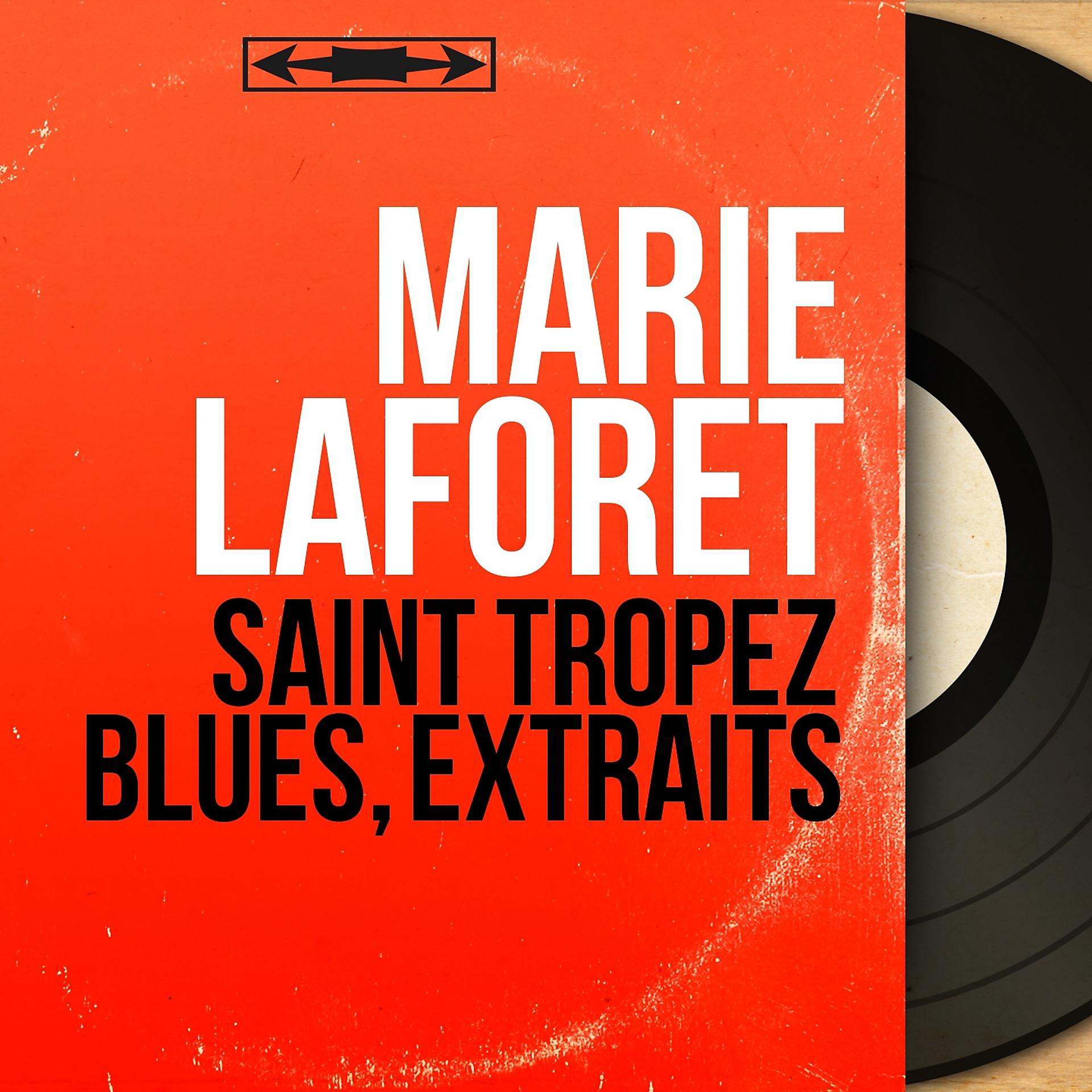 Постер альбома Saint Tropez blues, extraits