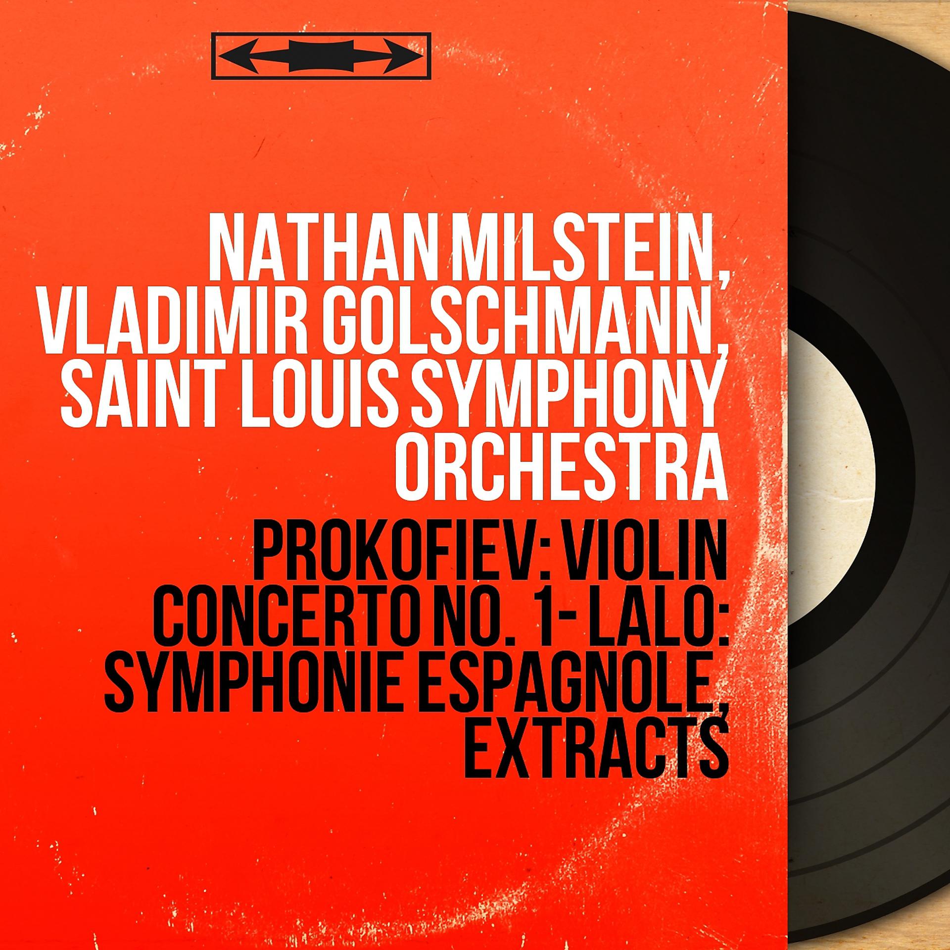 Постер альбома Prokofiev: Violin Concerto No. 1 - Lalo: Symphonie espagnole, Extracts