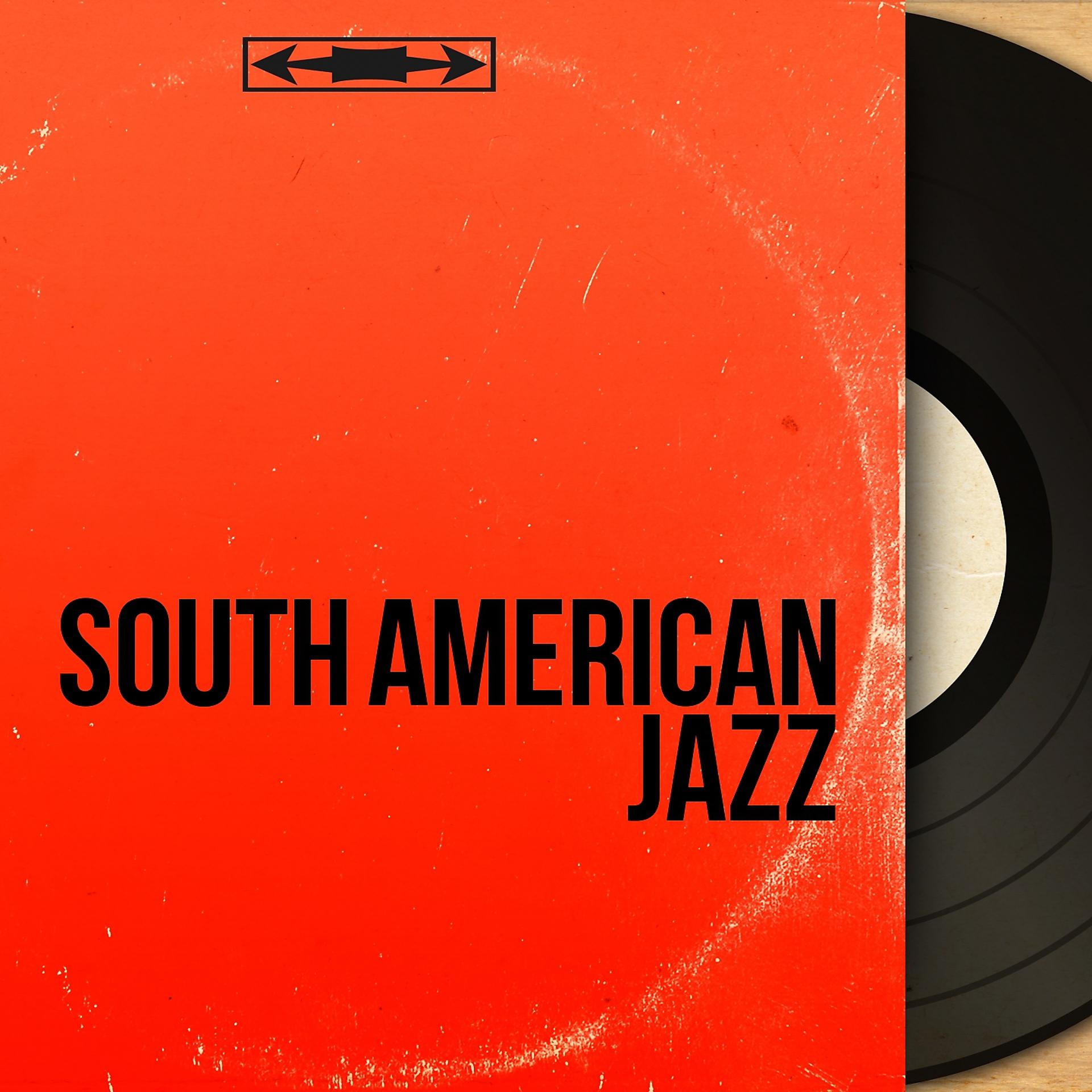 Постер альбома South American Jazz