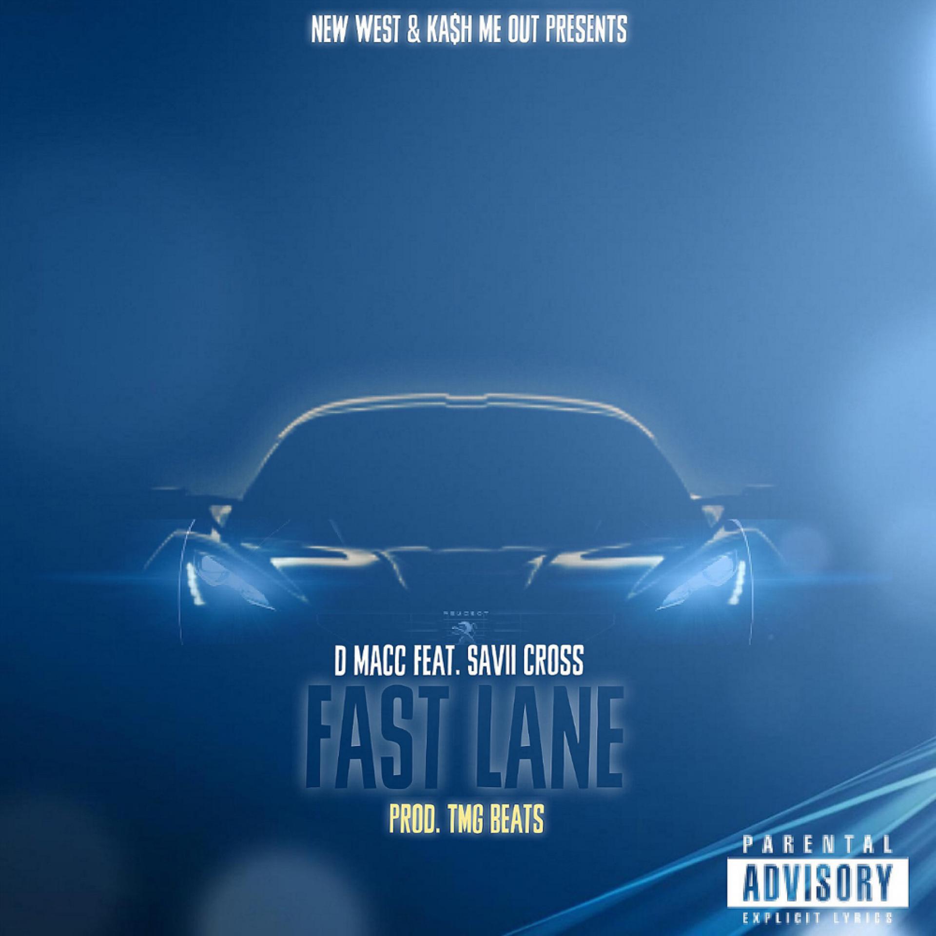 Постер альбома Fast Lane (feat. Savii Cross)