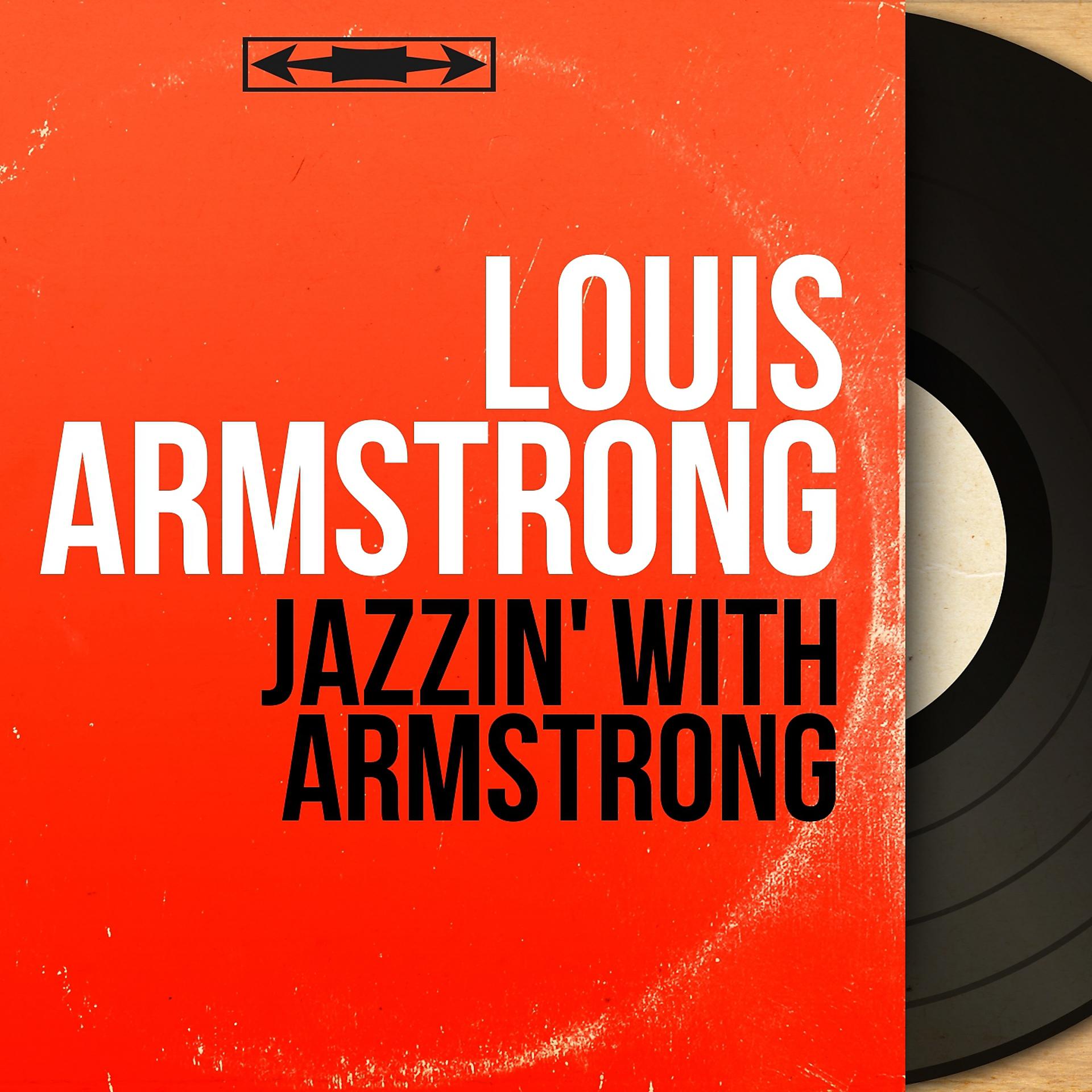 Постер альбома Jazzin' With Armstrong