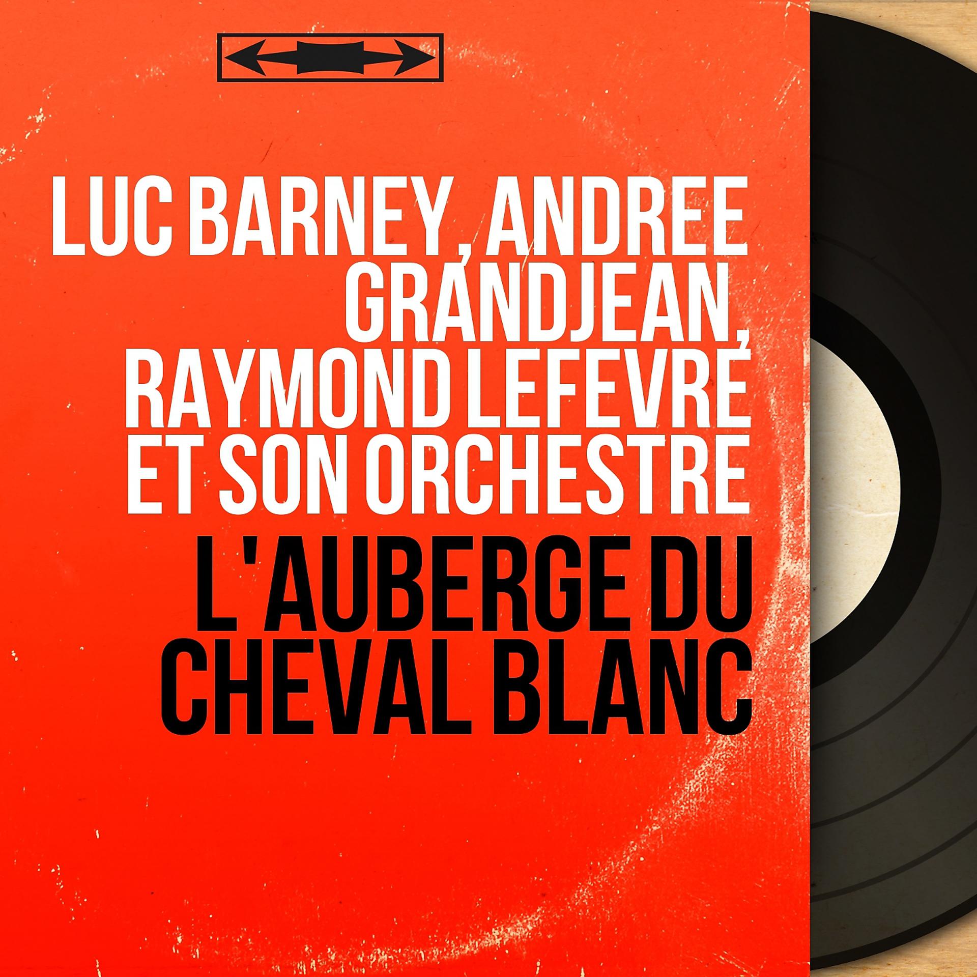 Постер альбома L'auberge du Cheval Blanc