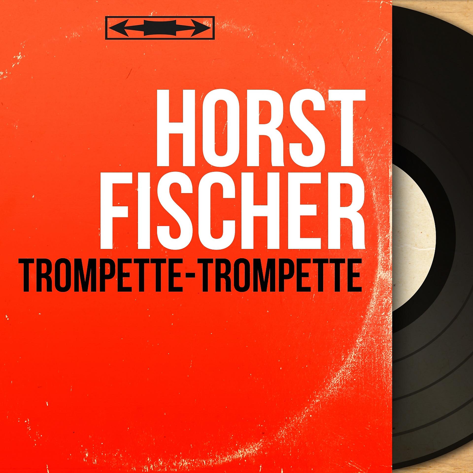 Постер альбома Trompette-trompette