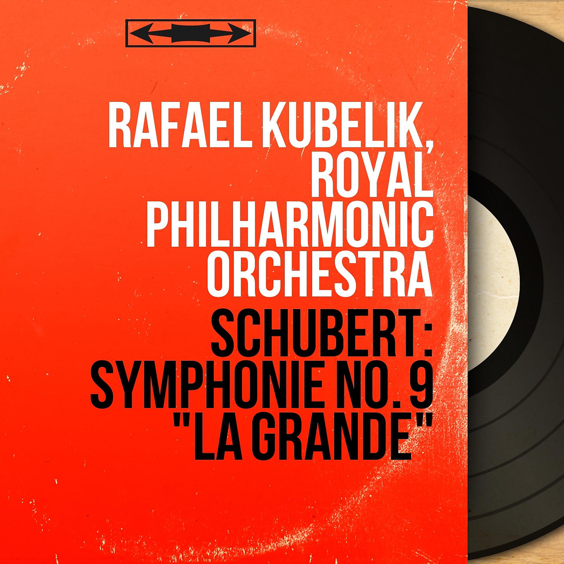 Постер альбома Schubert: Symphonie No. 9 "La Grande"
