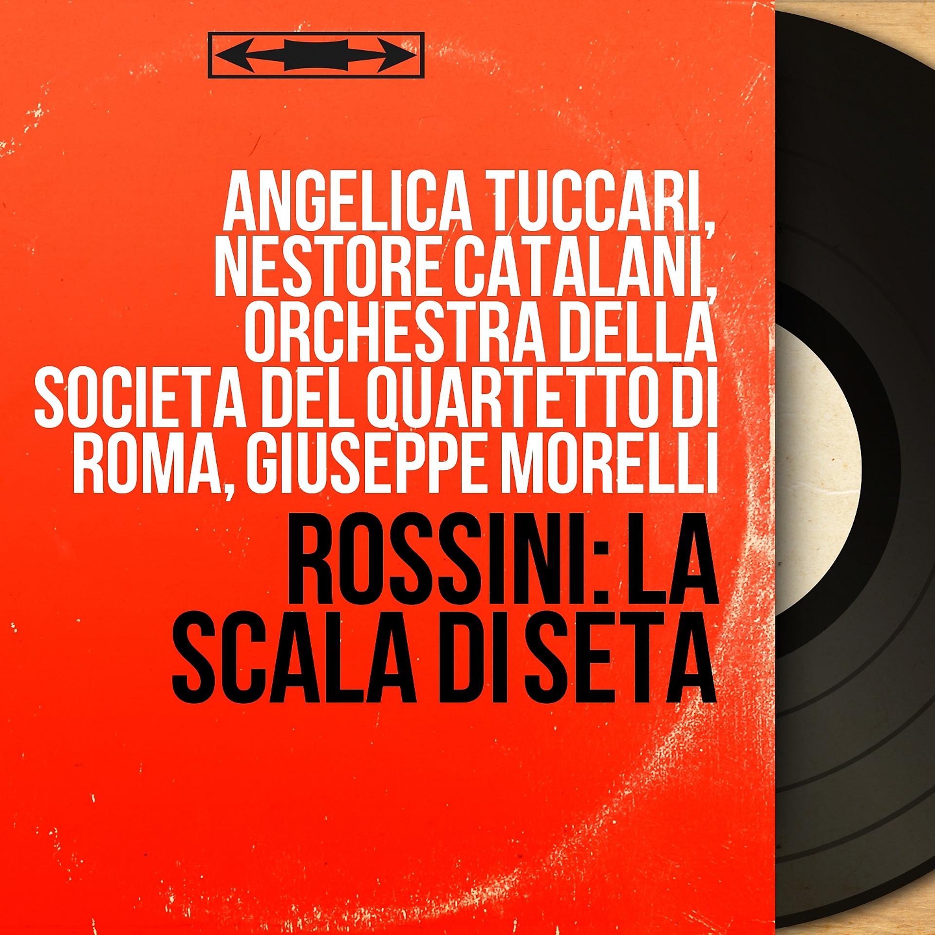 Постер альбома Rossini: La scala di seta