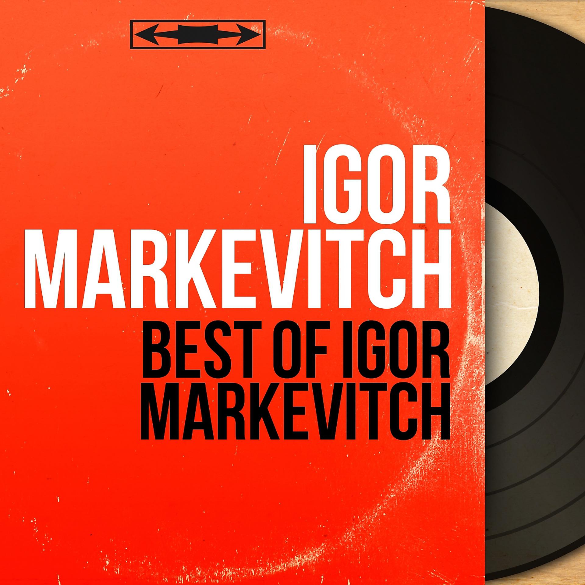 Постер альбома Best of Igor Markevitch