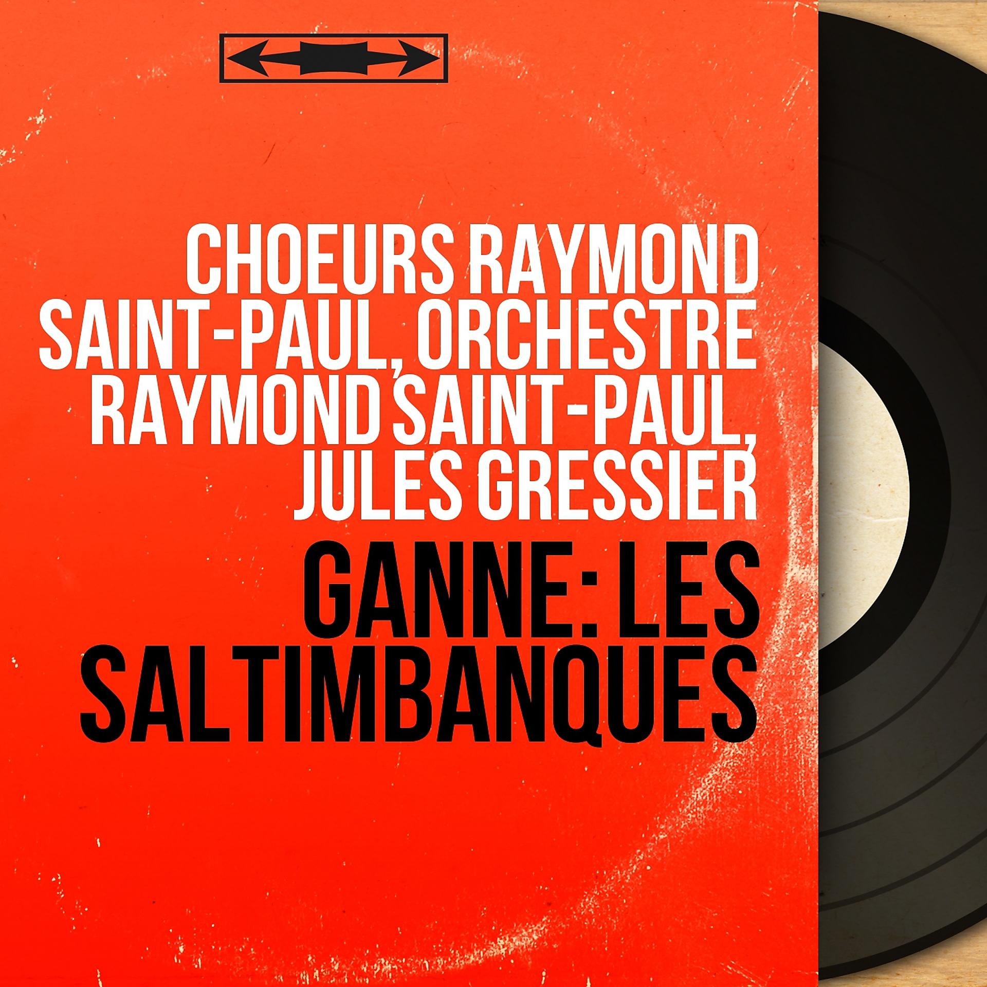 Постер альбома Ganne: Les saltimbanques