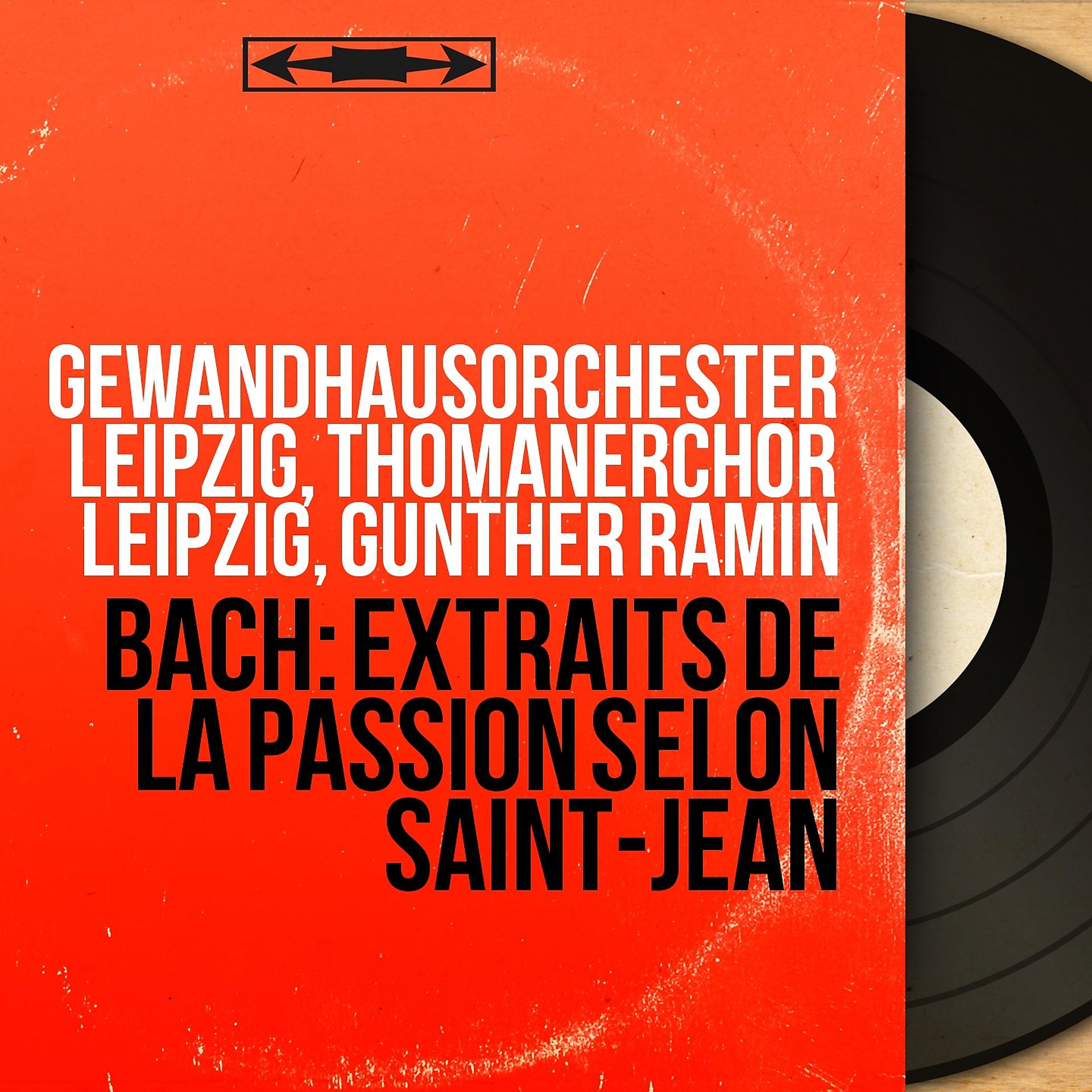 Постер альбома Bach: Extraits de la Passion selon Saint-Jean