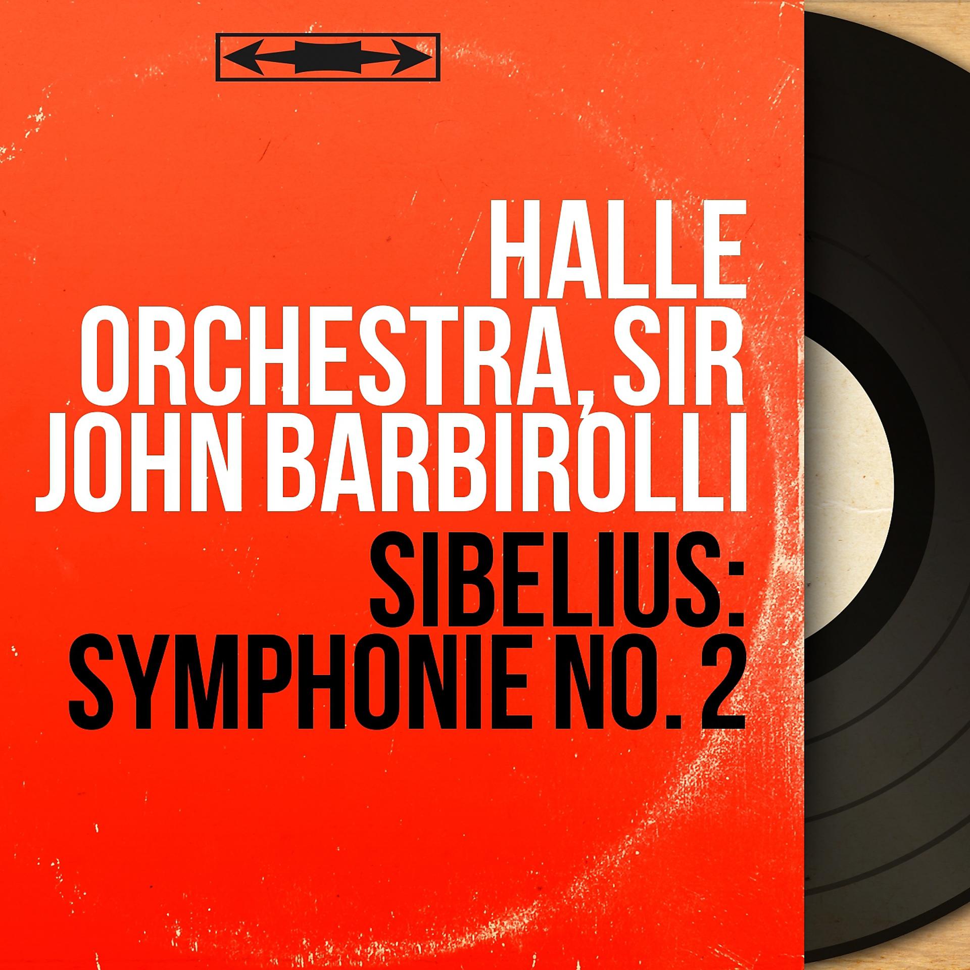 Постер альбома Sibelius: Symphonie No. 2