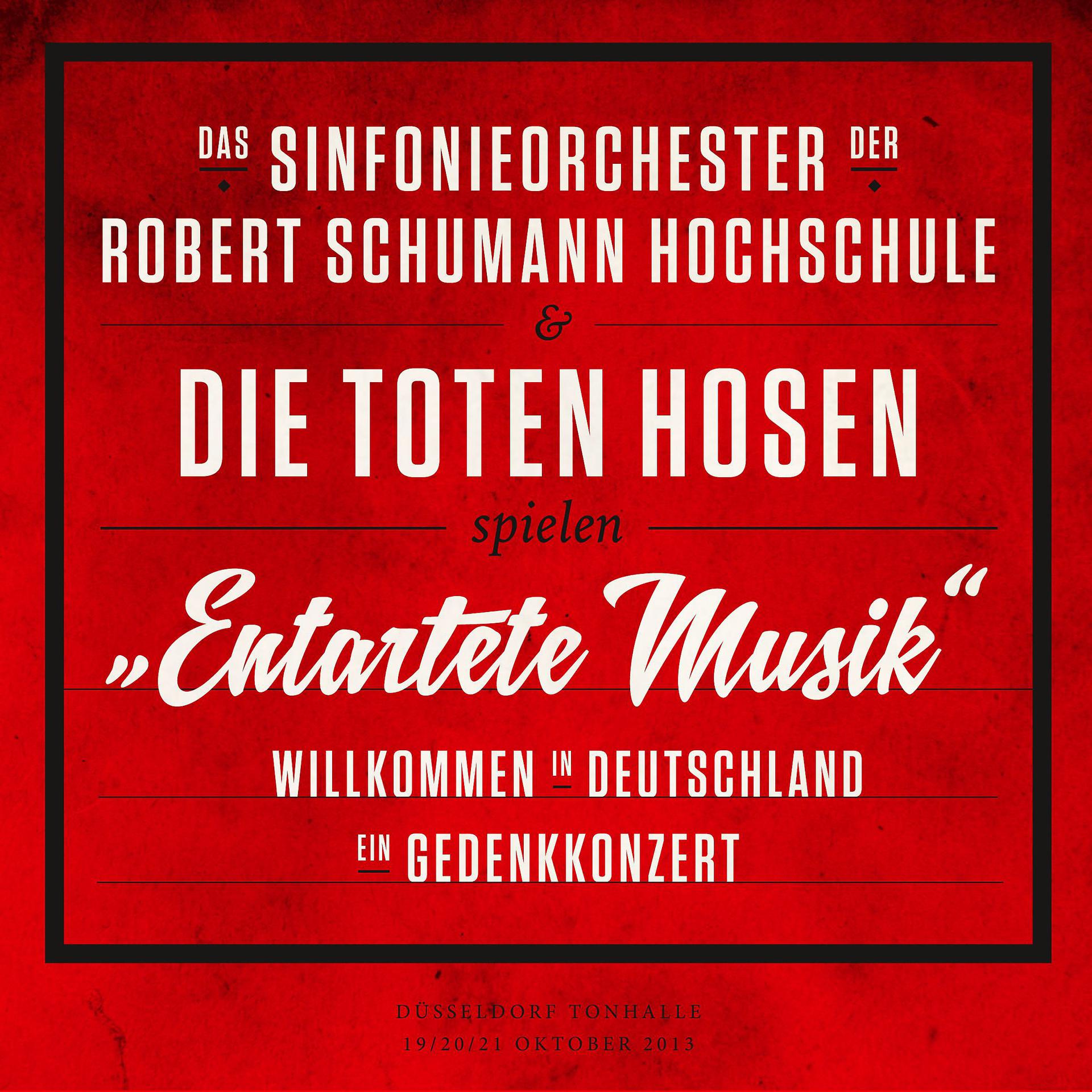 Постер альбома "Entartete Musik" Willkommen in Deutschland - ein Gedenkkonzert