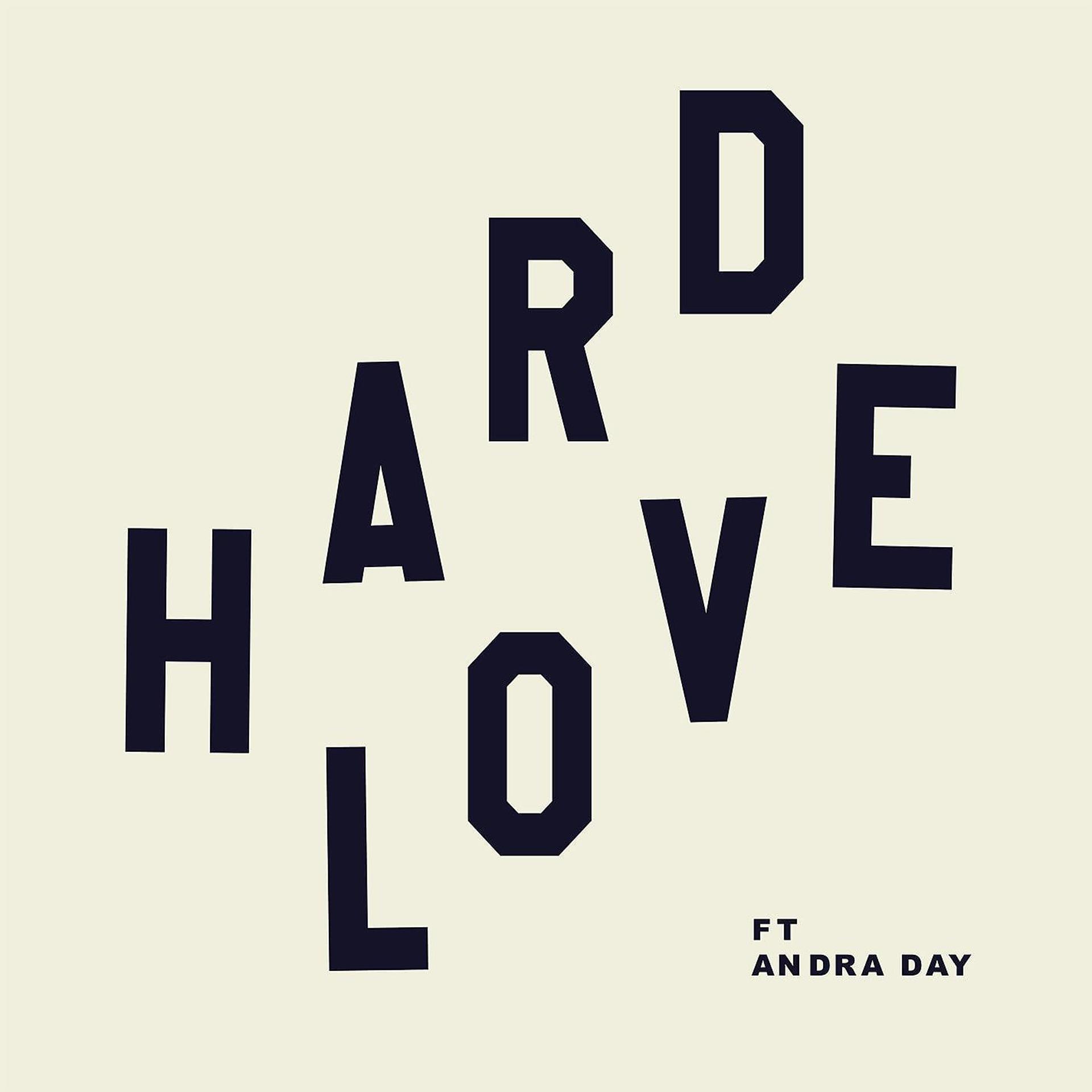 Постер альбома HARD LOVE (feat. Andra Day)