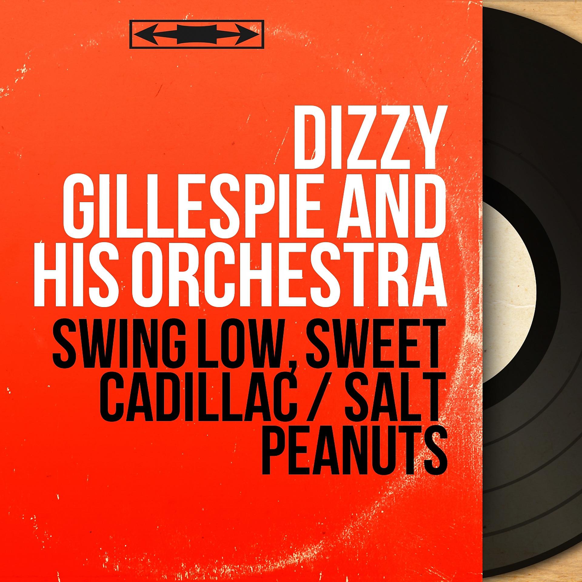 Постер альбома Swing Low, Sweet Cadillac / Salt Peanuts