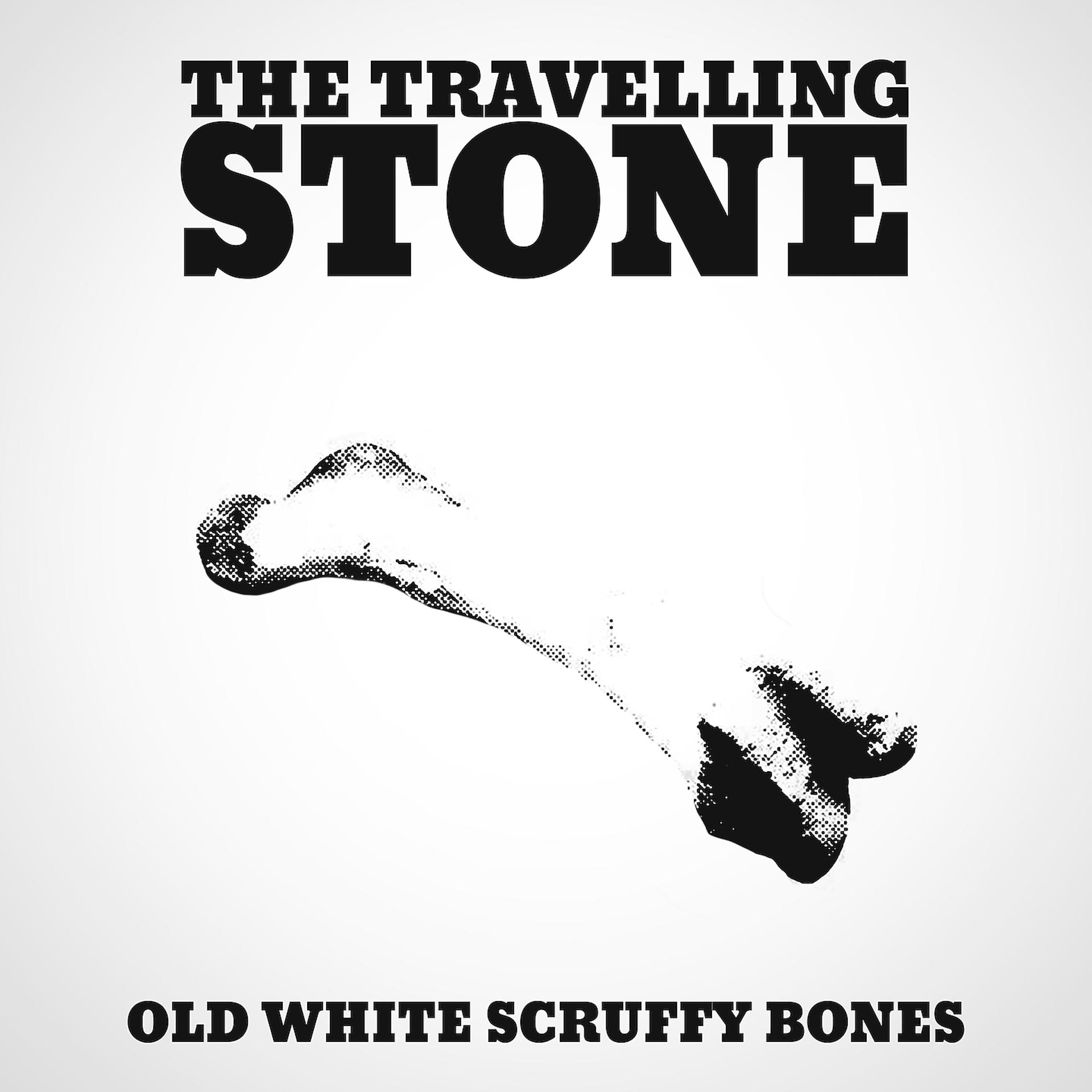 Постер альбома Old White Scruffy Bones