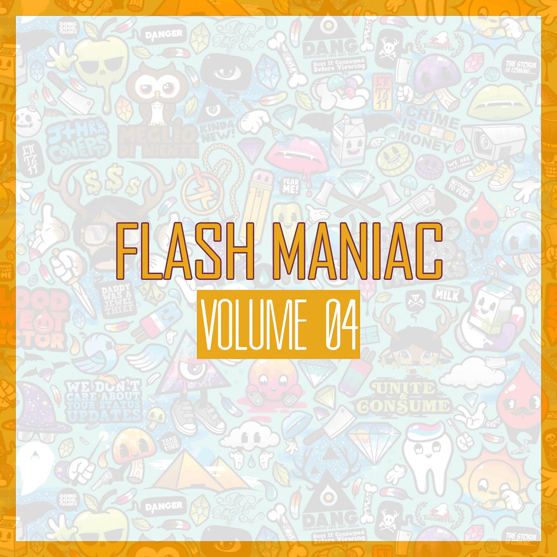 Постер альбома Flash Maniac, Vol. 4