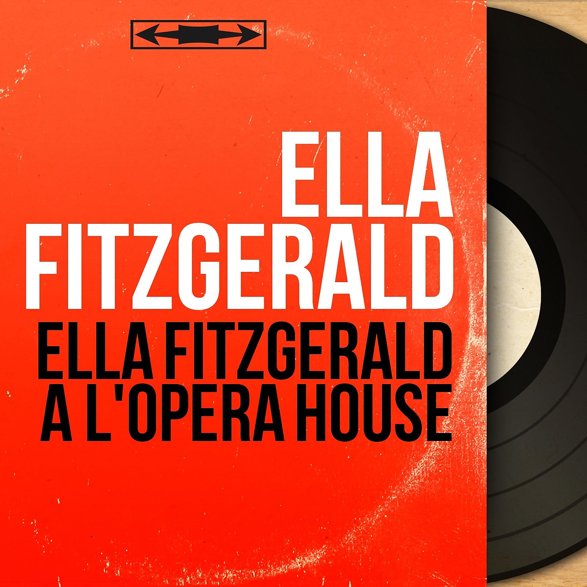 Постер альбома Ella Fitzgerald à l'Opéra House