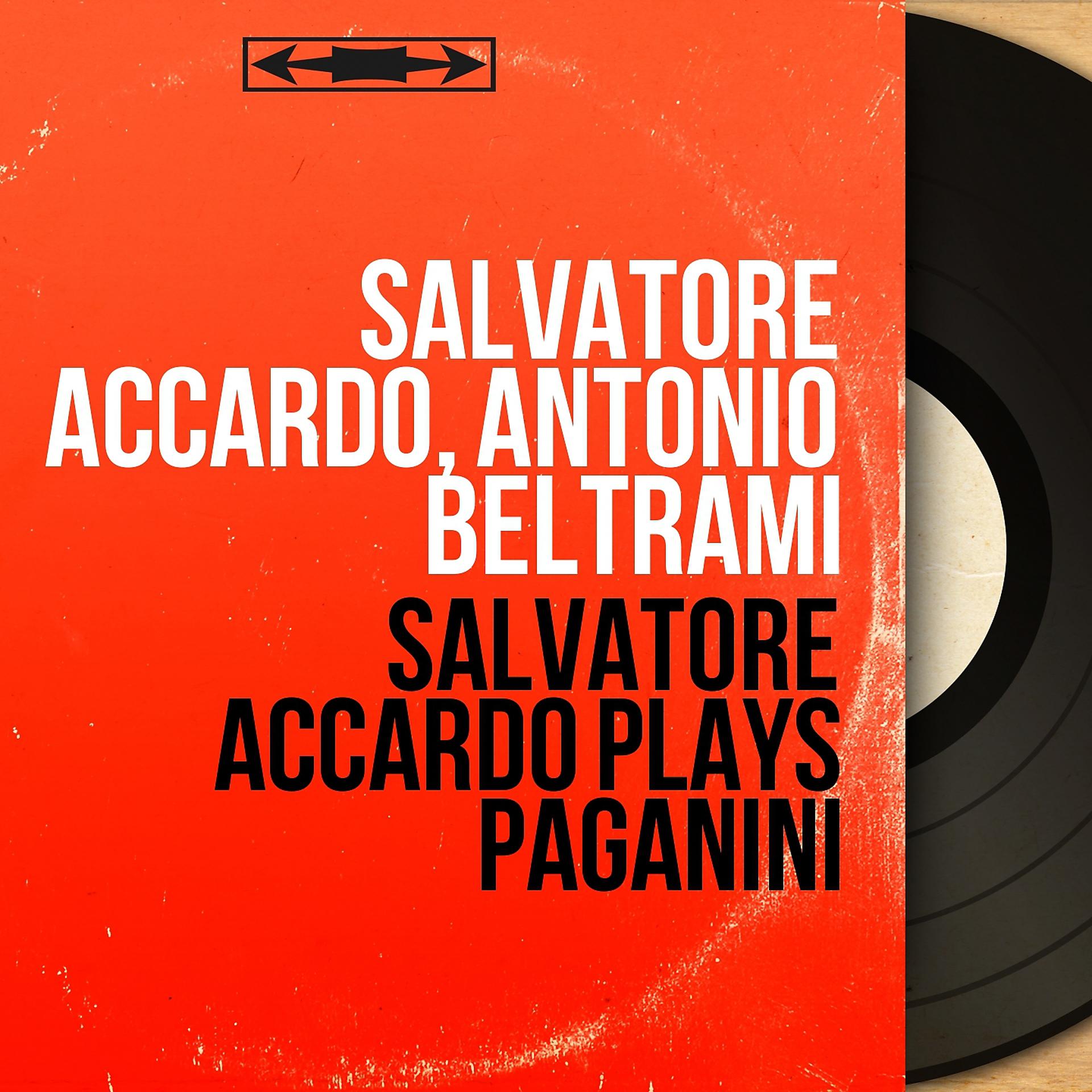 Постер альбома Salvatore Accardo Plays Paganini