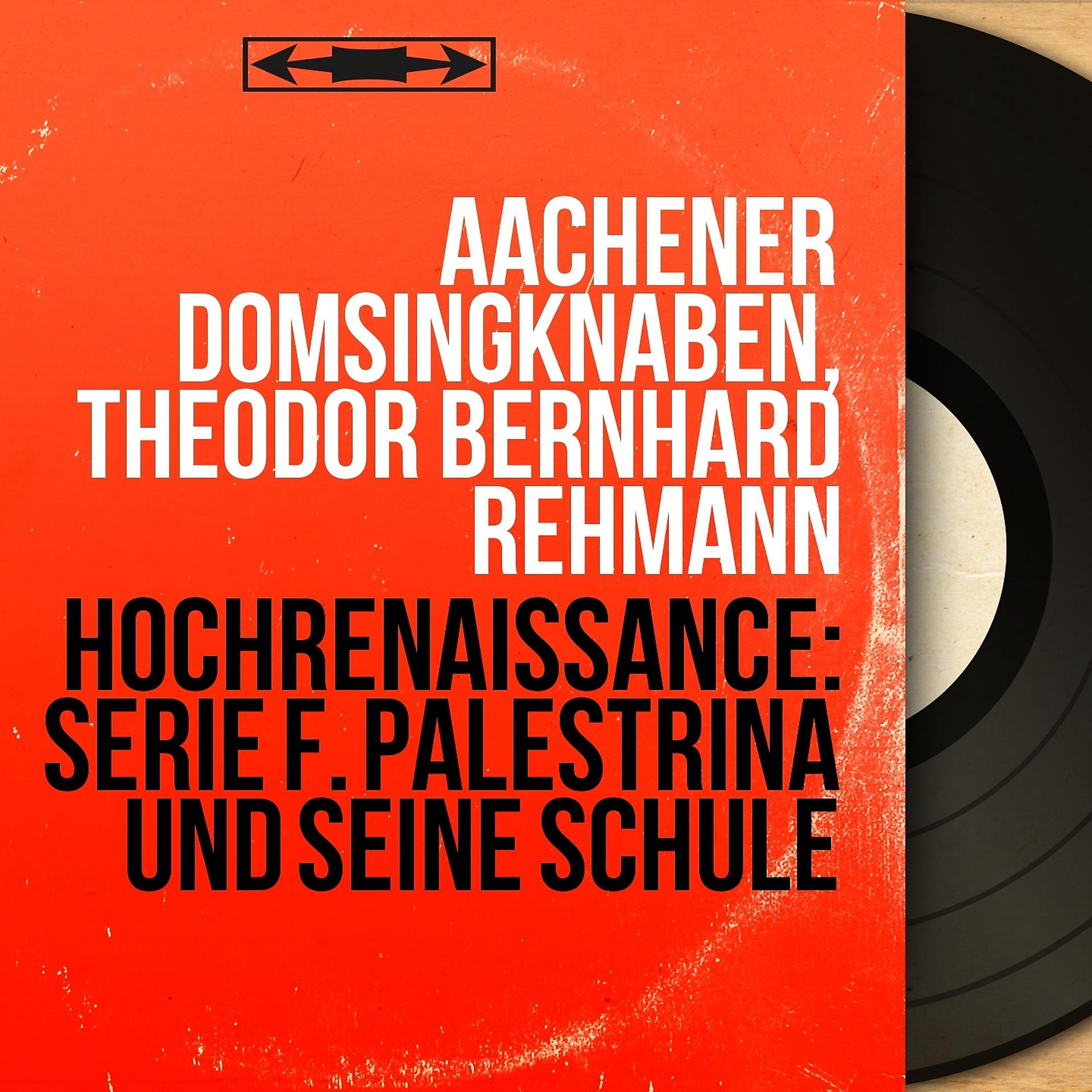 Постер альбома Hochrenaissance: Serie F. Palestrina und seine Schule
