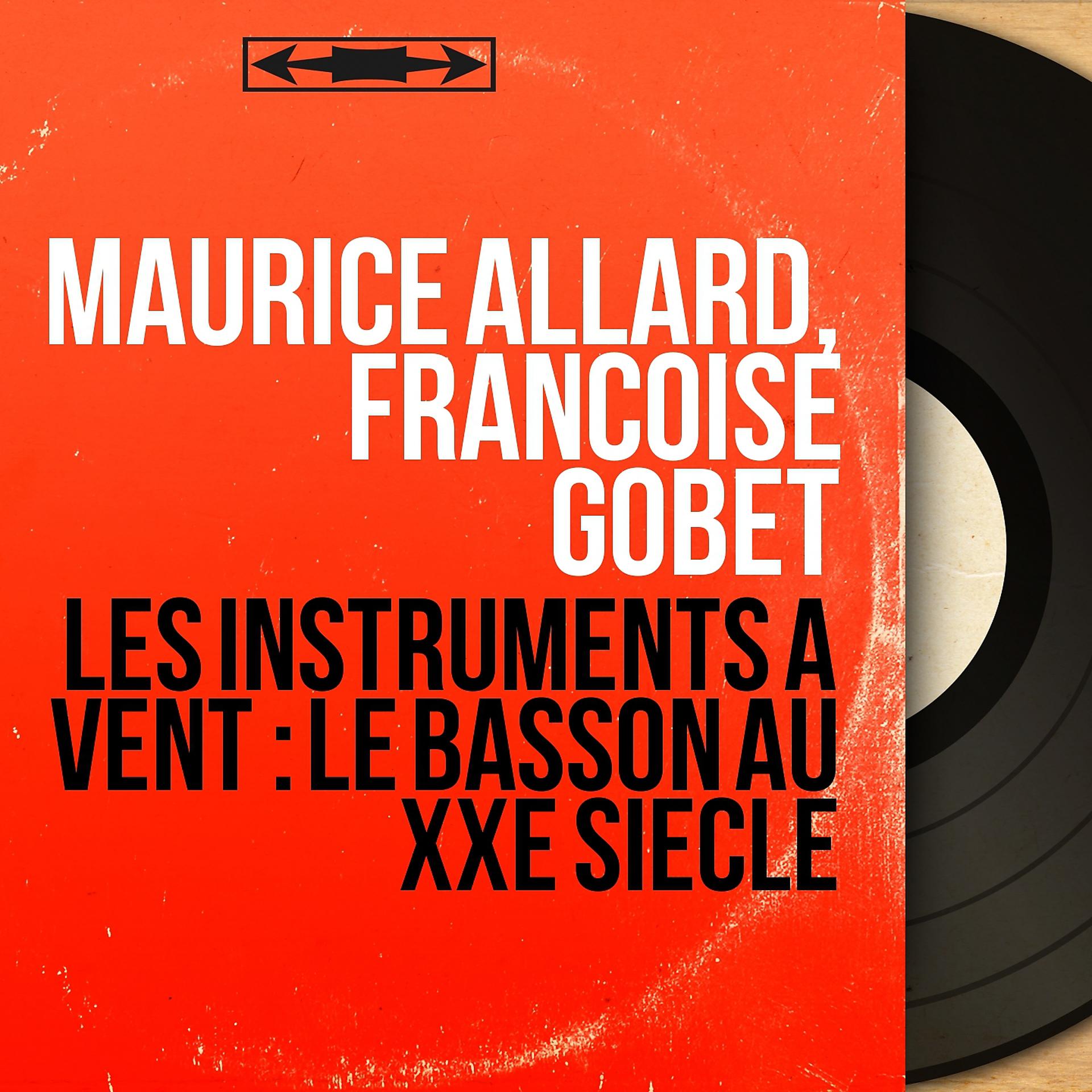 Постер альбома Les instruments à vent : le basson au XXe siècle