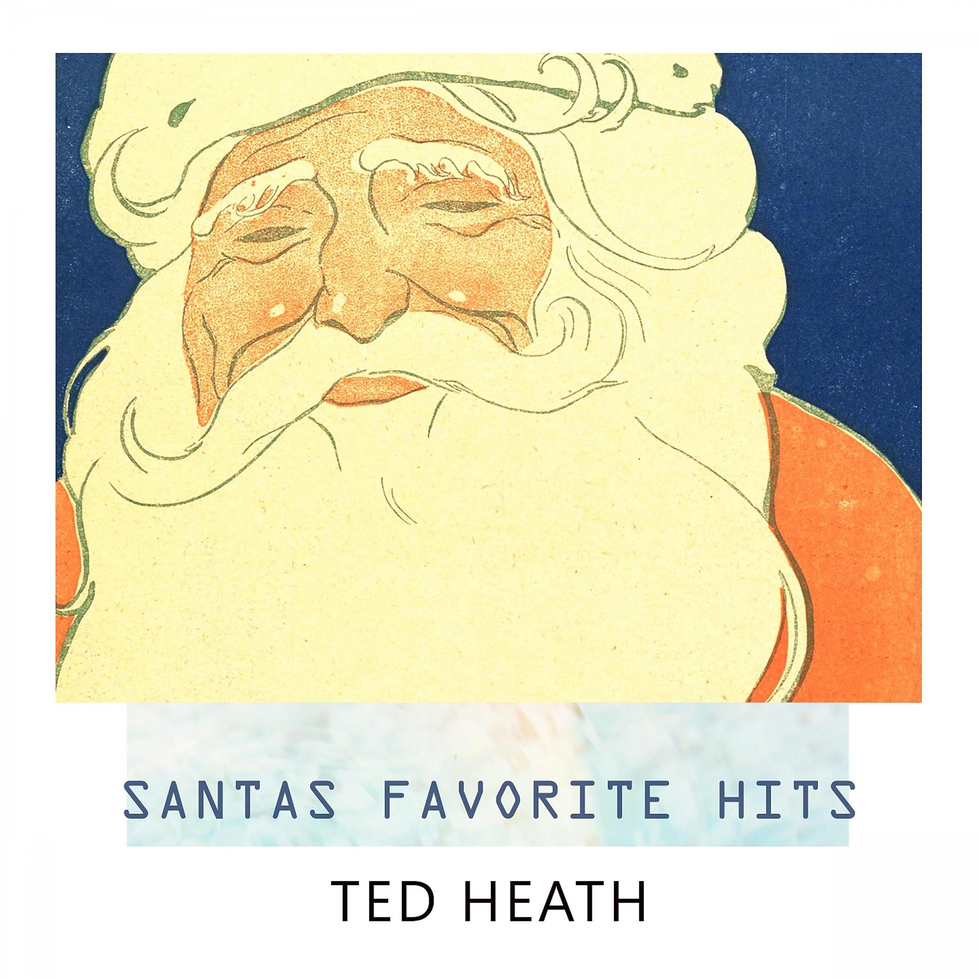 Постер альбома Santas Favorite Hits