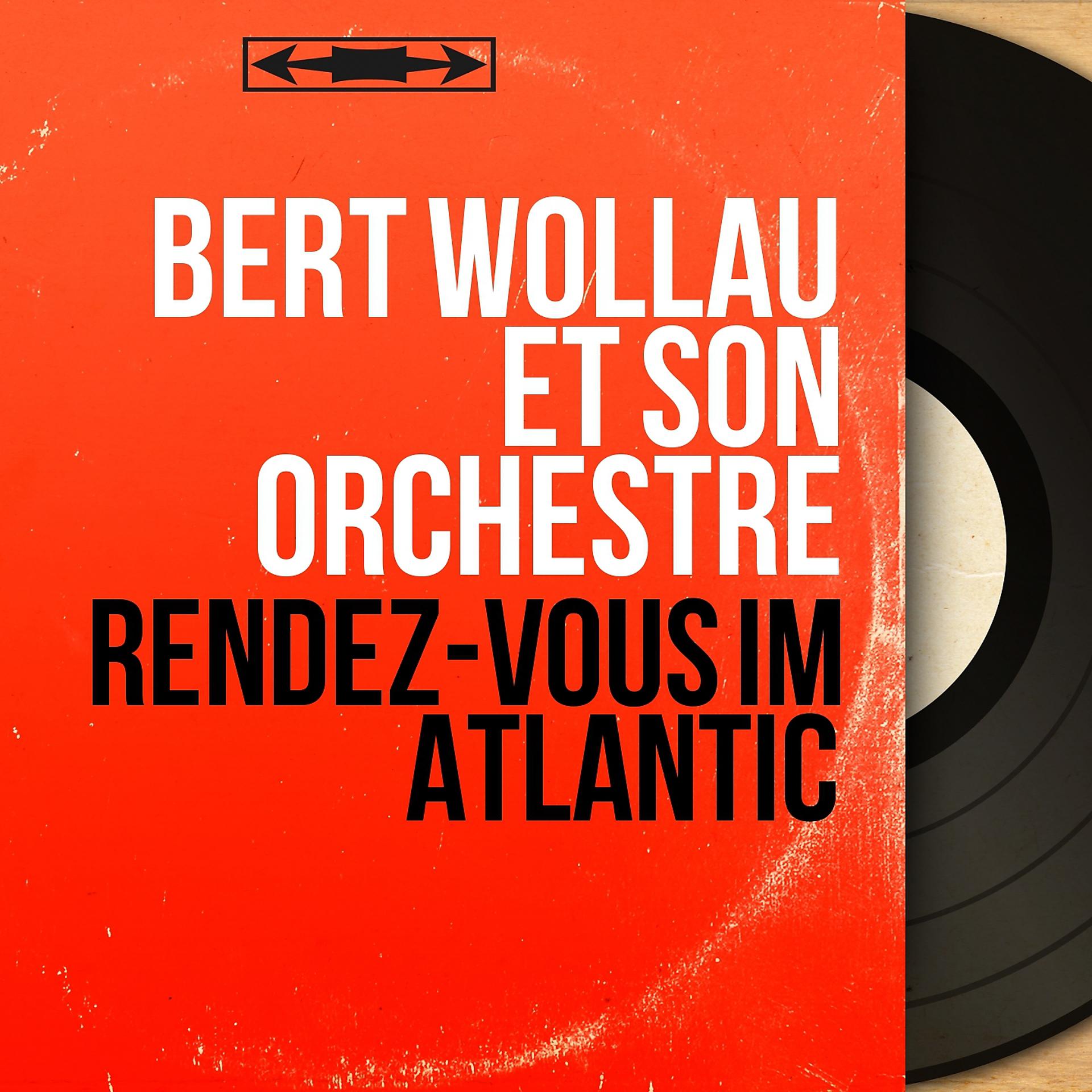Постер альбома Rendez-vous im Atlantic
