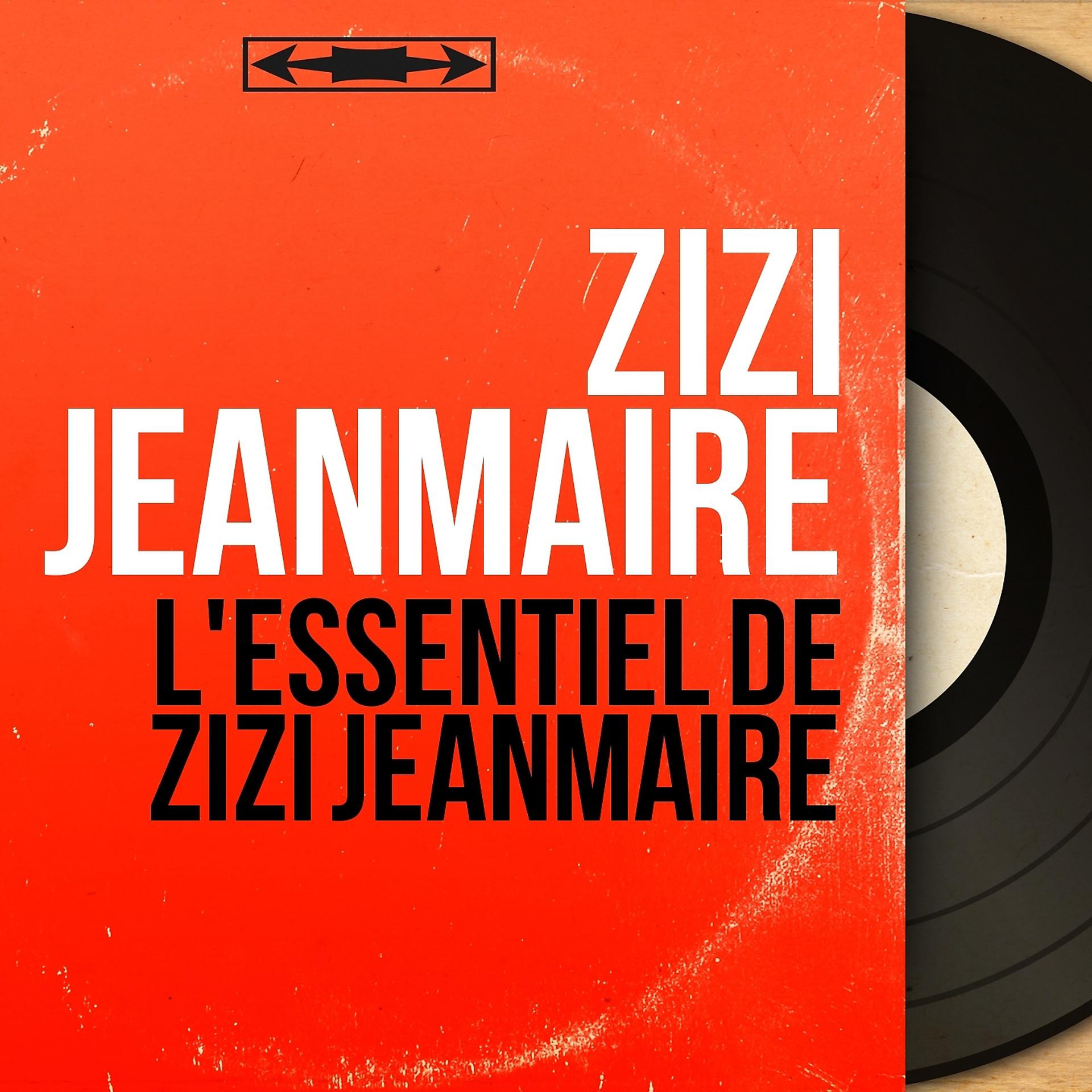 Постер альбома L'essentiel de Zizi Jeanmaire