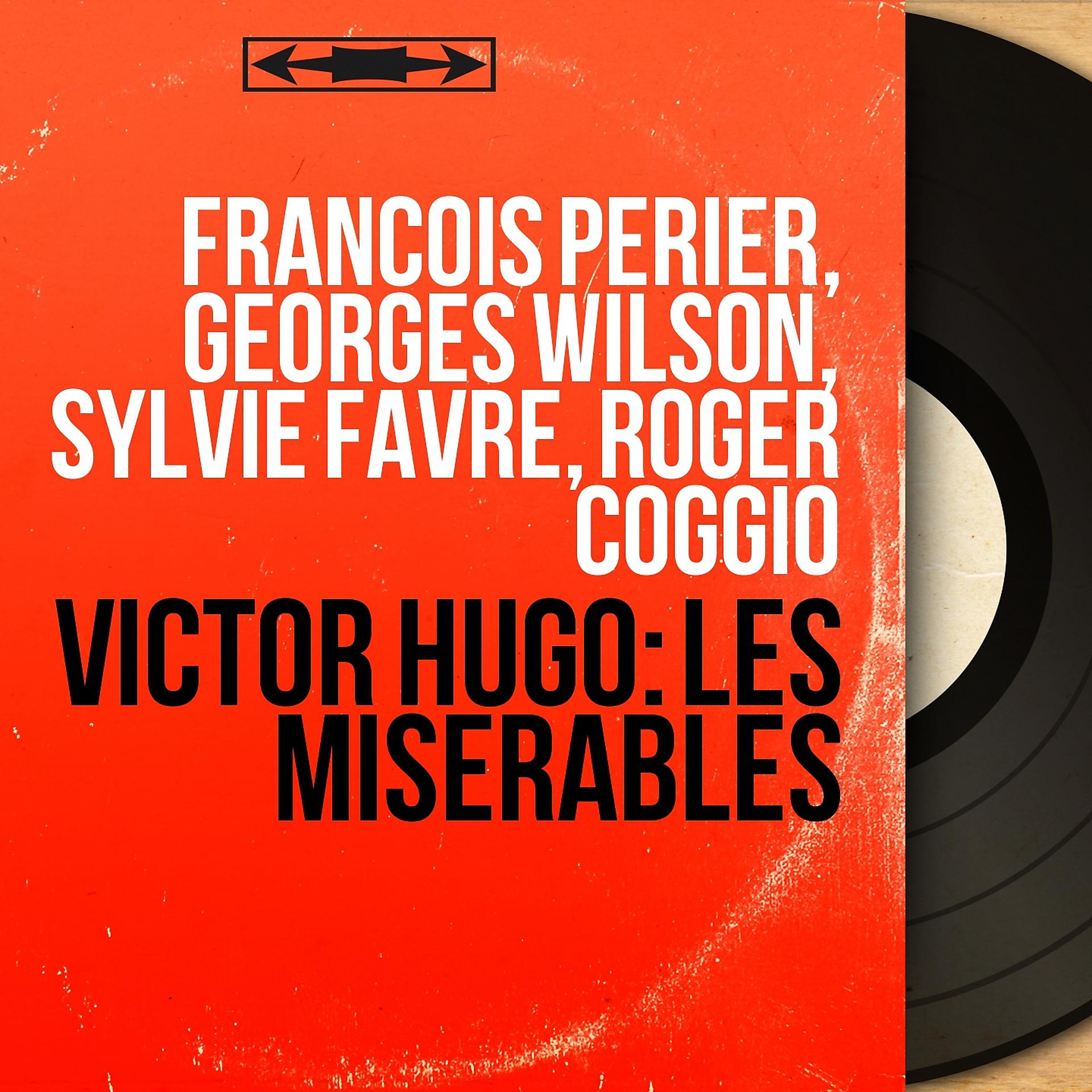Постер альбома Victor Hugo: Les Misérables