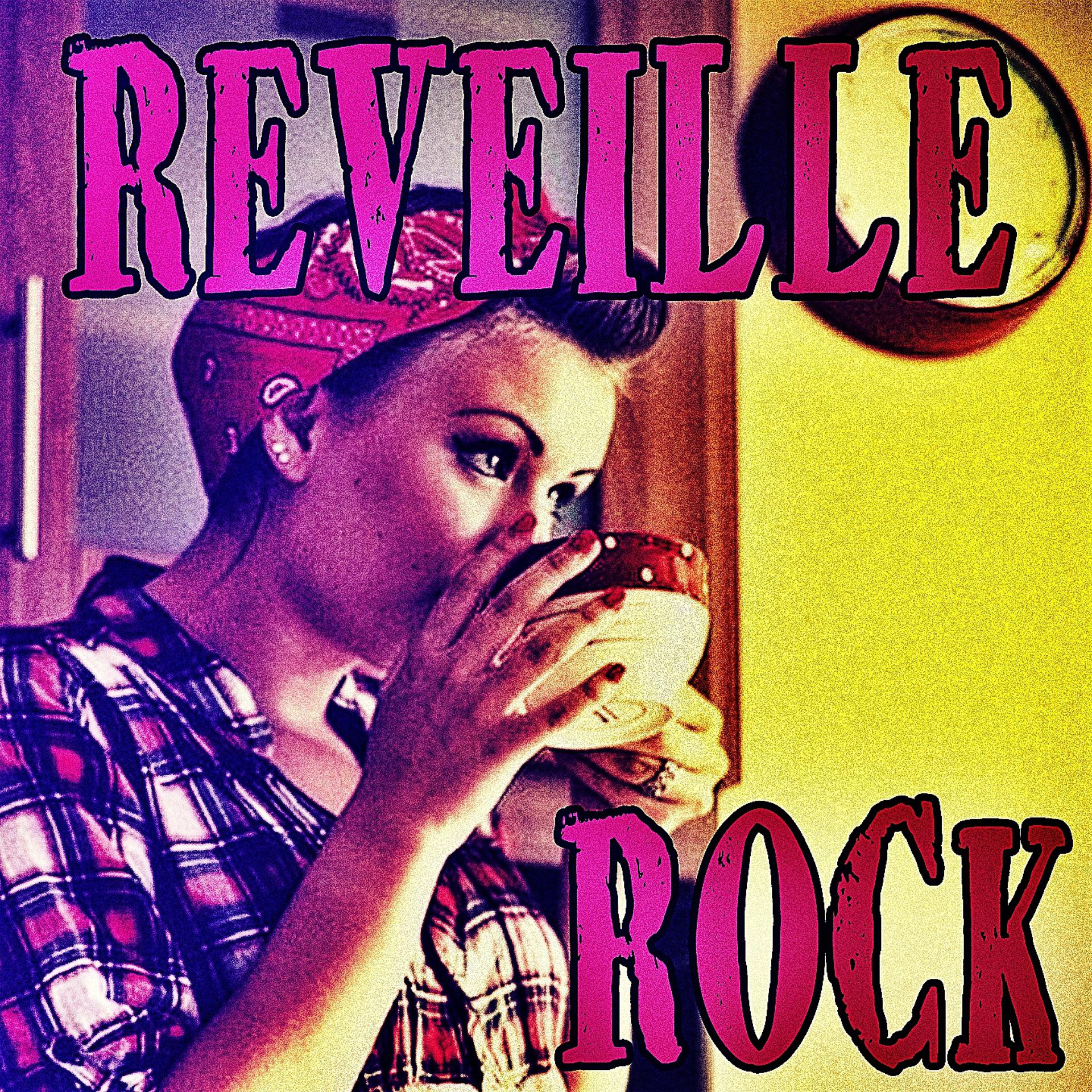 Постер альбома Reveille Rock