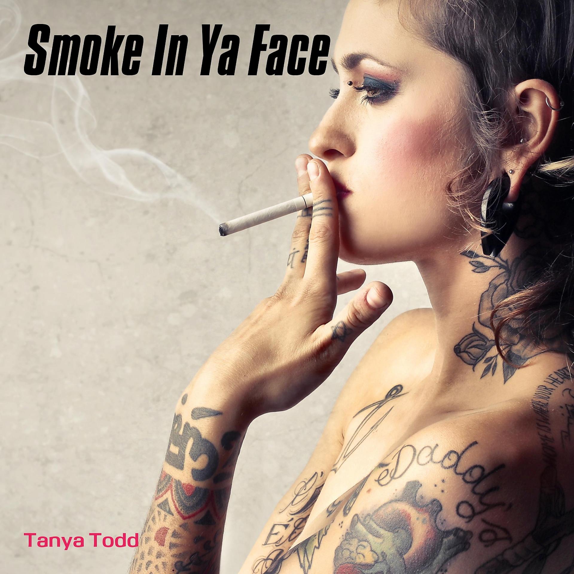 Постер альбома Smoke in Ya Face