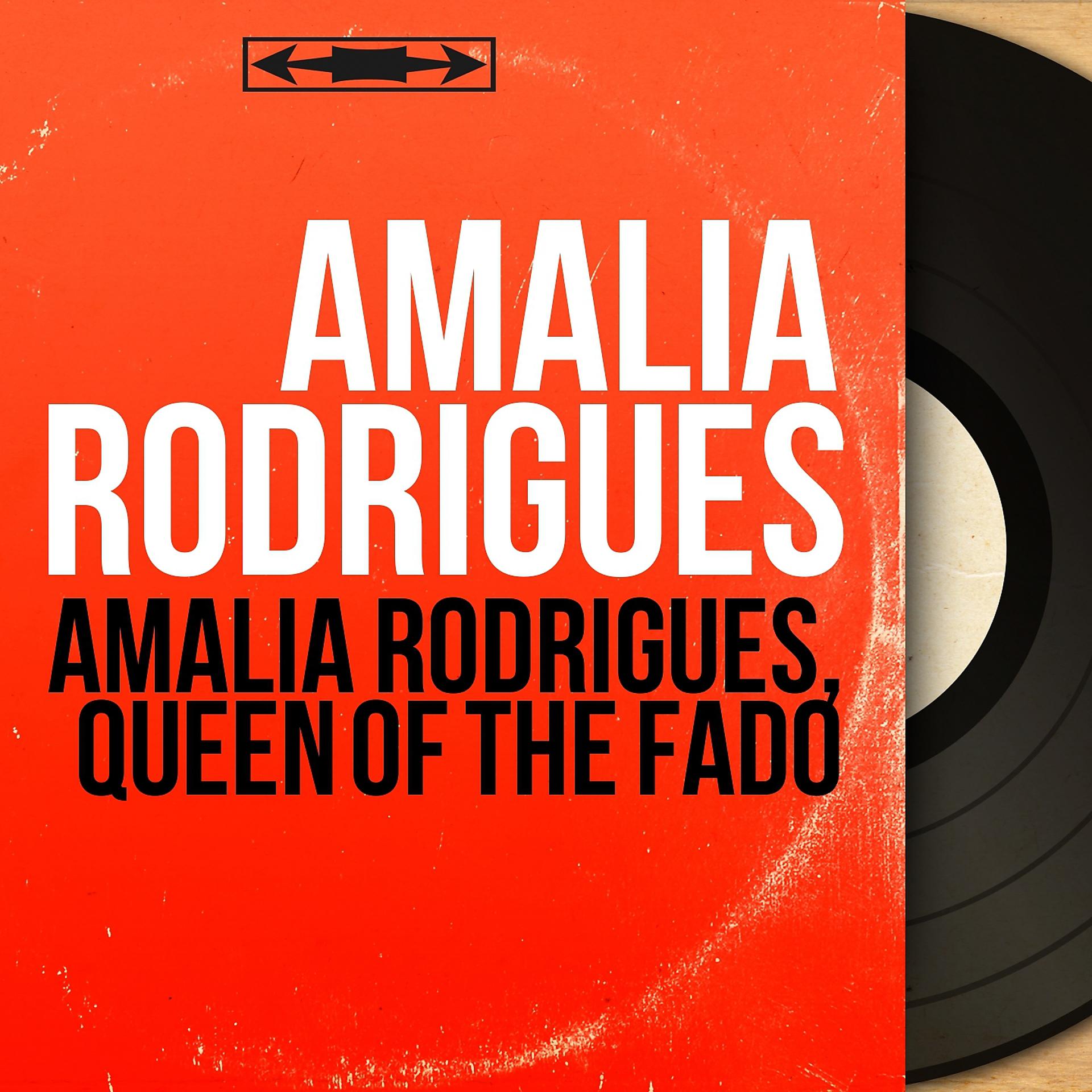 Постер альбома Amália Rodrigues, Queen of the Fado