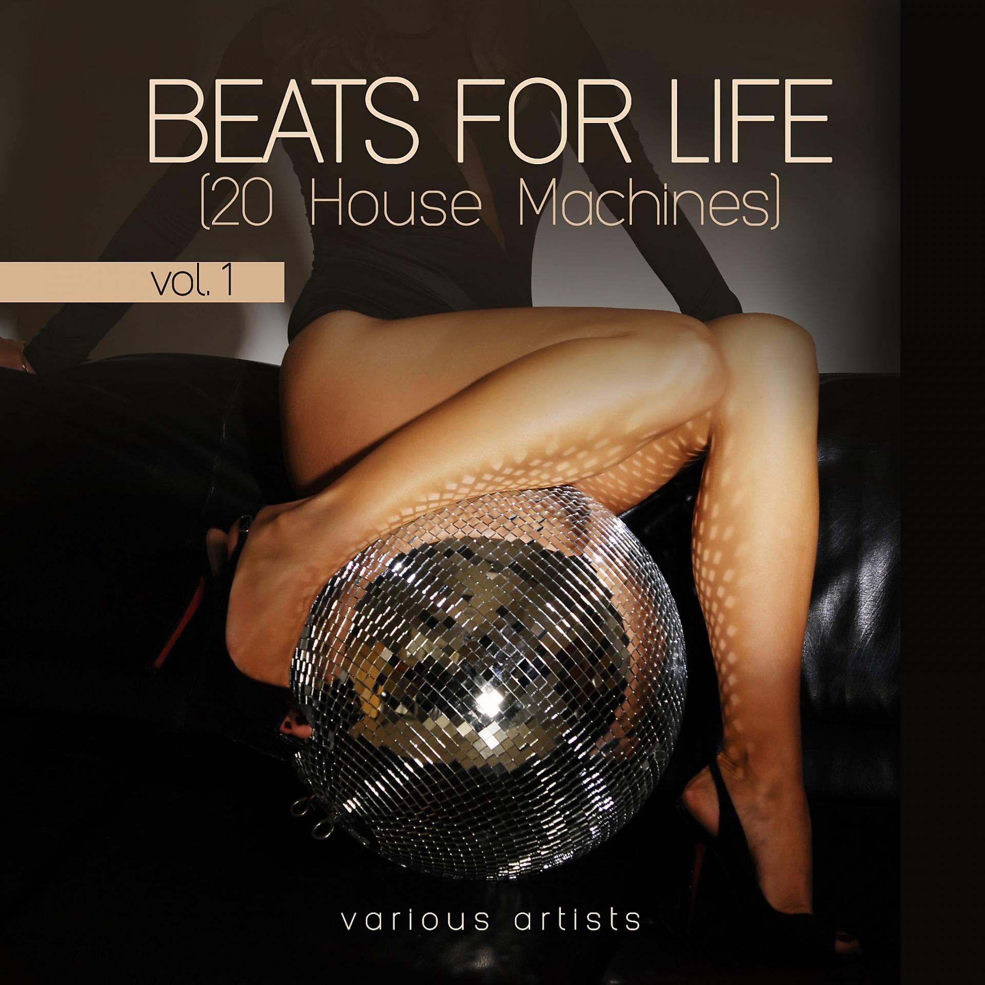 Постер альбома Beats for Life, Vol. 1 (20 House Machines)
