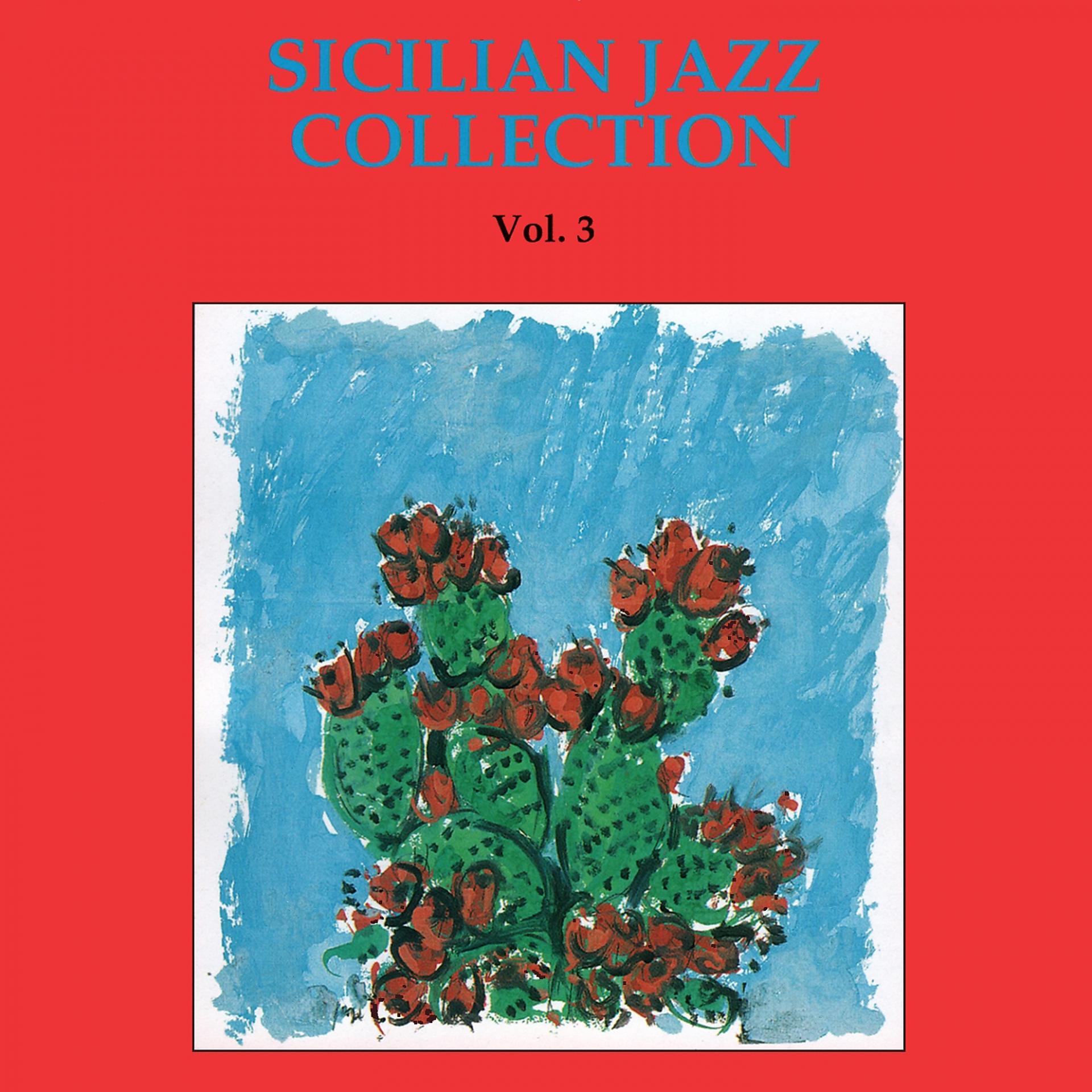 Постер альбома Sicilian Jazz Collection Vol.3